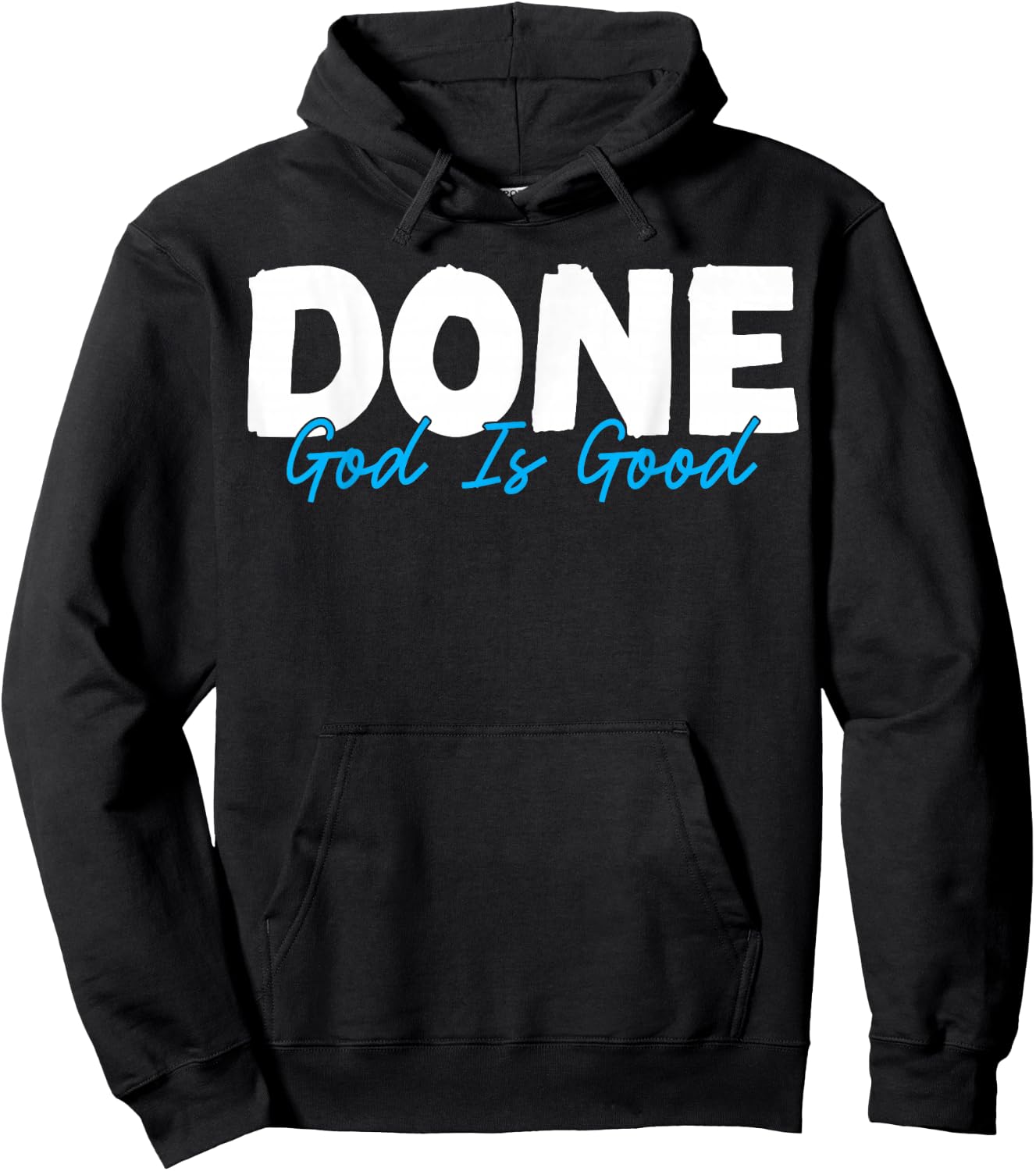 Cancer Survivor - Done God Is Good Chemo Cancer Awareness Hoodie - Hoodie | Black