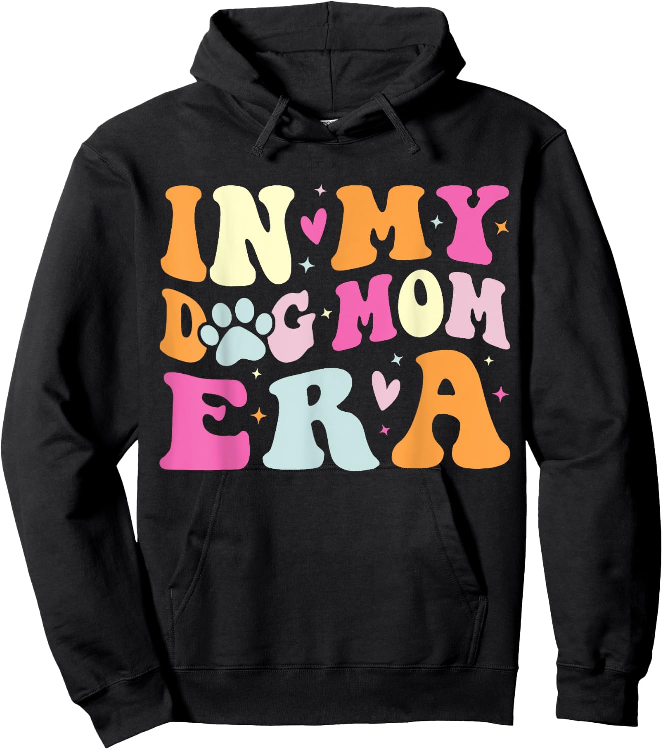 In My Dog Mom Era Cute Dog Mom Men Women Hoodie - Hoodie | Black