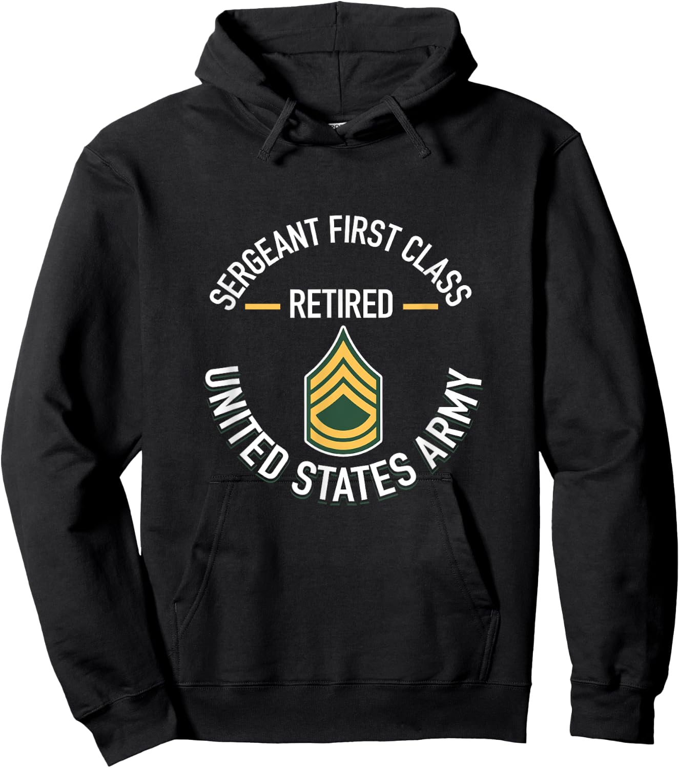 Sergeant First SFC Class Retired Army Retirement Gifts Hoodie - Hoodie | Black