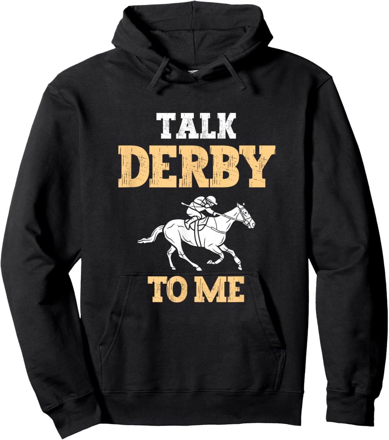 Talk Derby To Me Horse Racing Fan Funny Derby Day Hoodie - Hoodie | Black