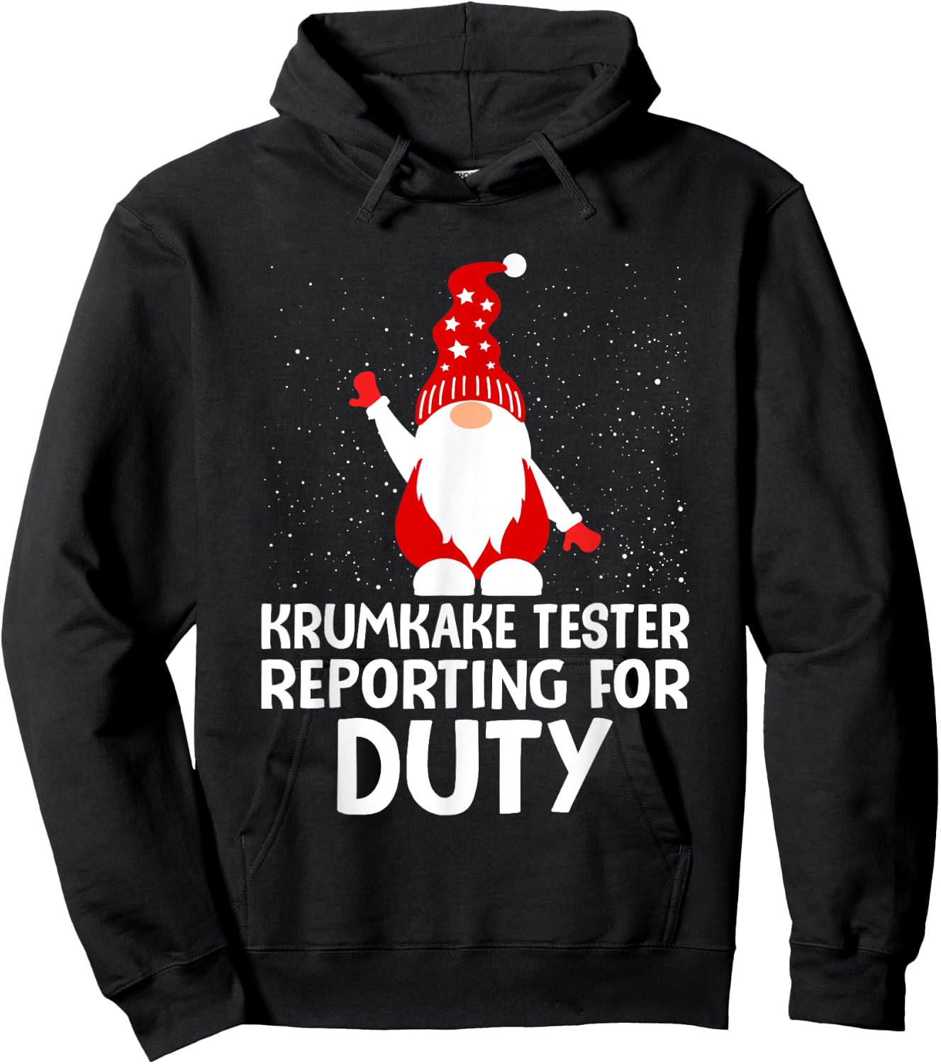 Krumkake Tester Reporting For Duty Norwegian Gnome Treat Hoodie - Hoodie | Black