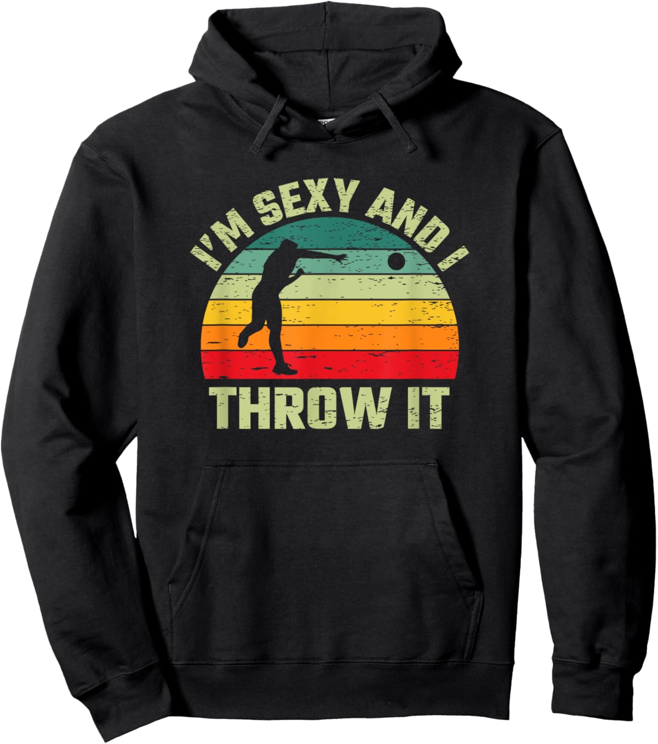 I'm Sexy And I Throw It Funny Retro Dodgeball Player Coach Hoodie - Hoodie | Black