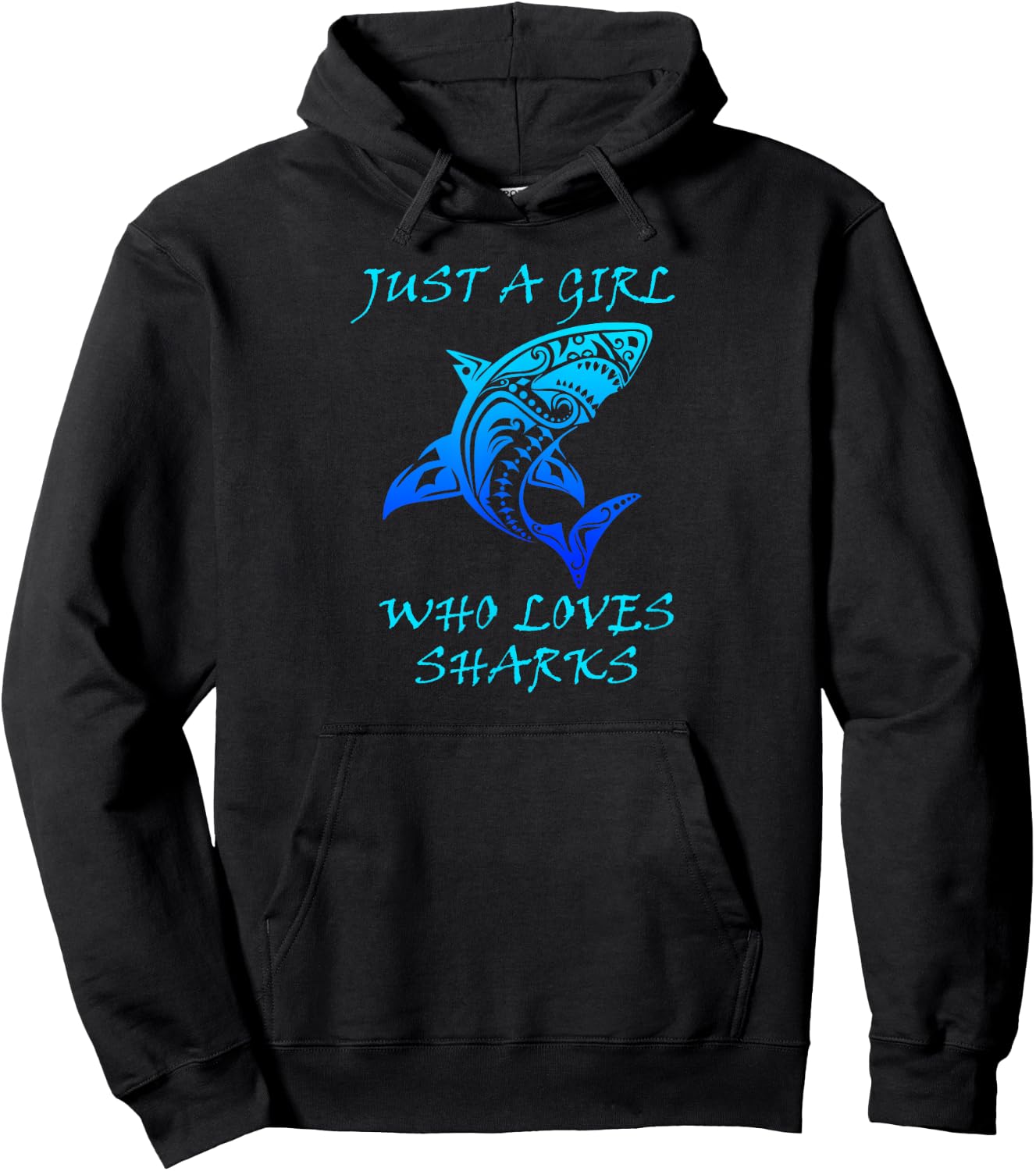 Just A Girl Who Loves Sharks, Classic Tribal Shark Hoodie - Hoodie | Black