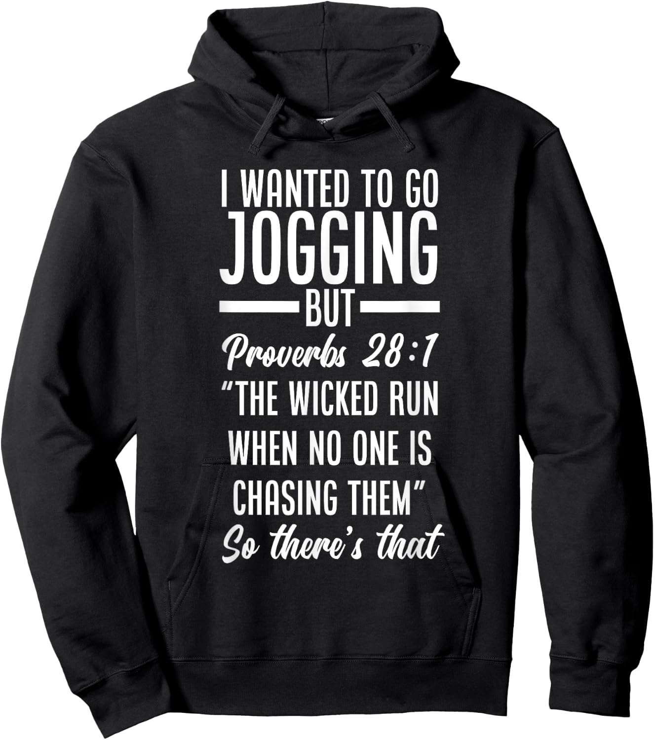 Bible Verse Proverbs 28:1 Funny Jogging Hoodie - Hoodie | Black