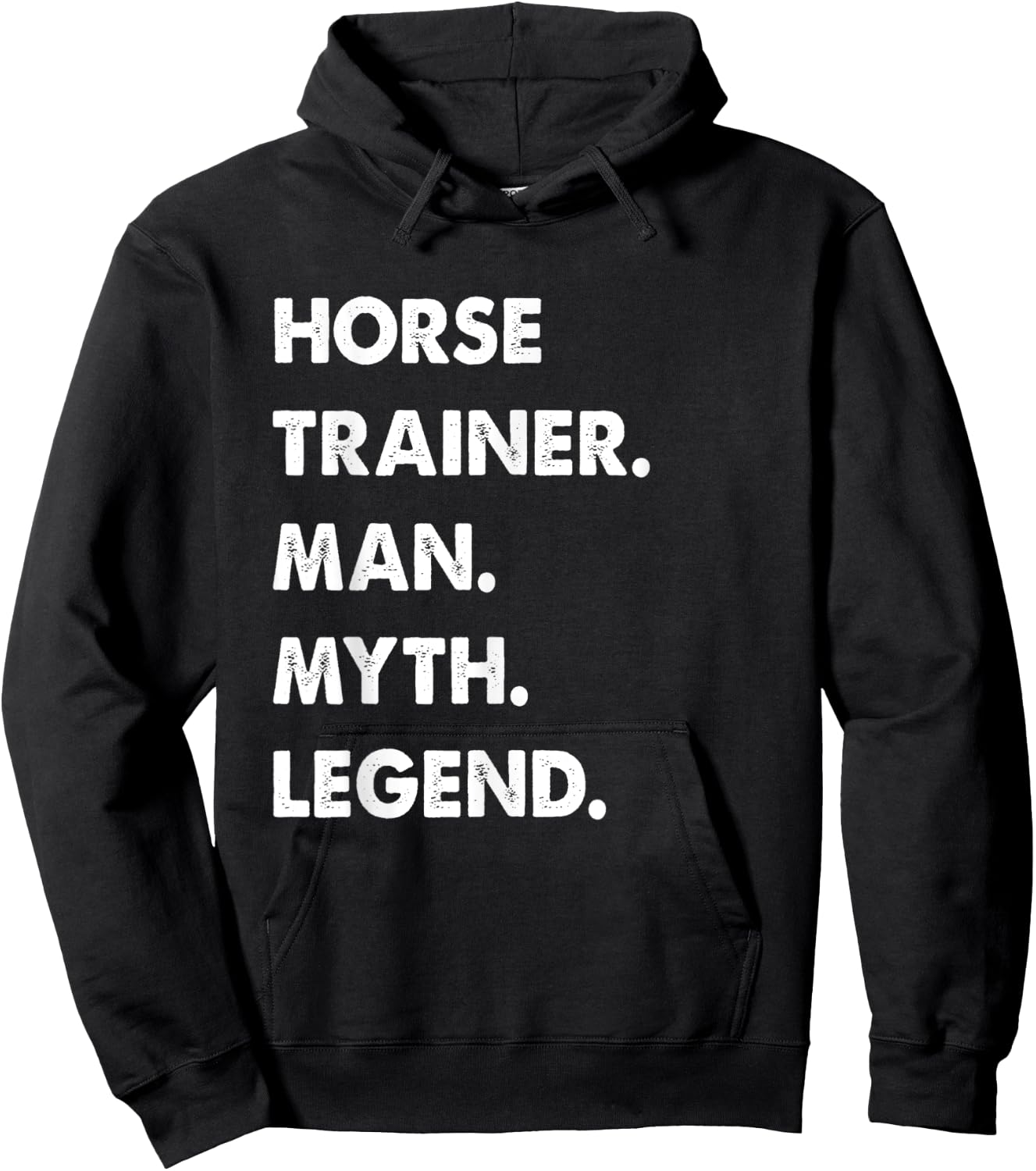 Horse Trainer Man Myth Legend Hoodie - Hoodie | Black