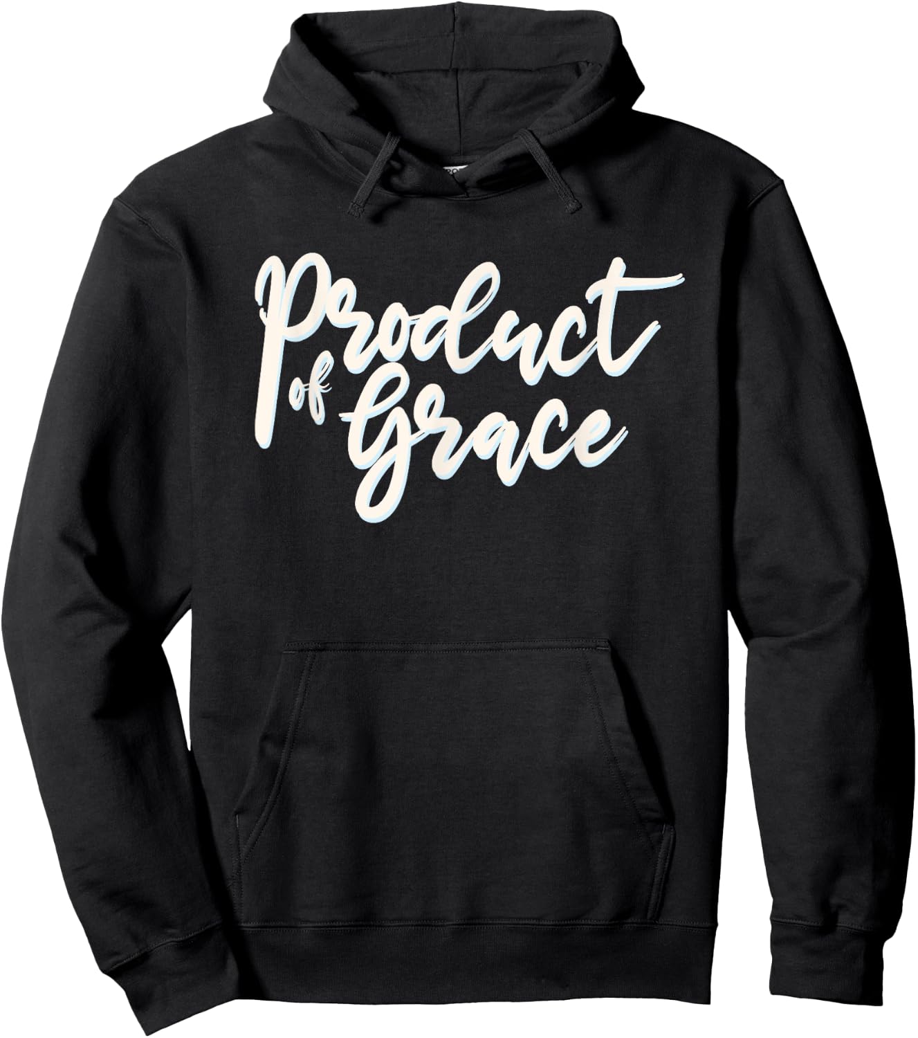 Product Of Grace Simple Christian Truth Hoodie - Hoodie | Black