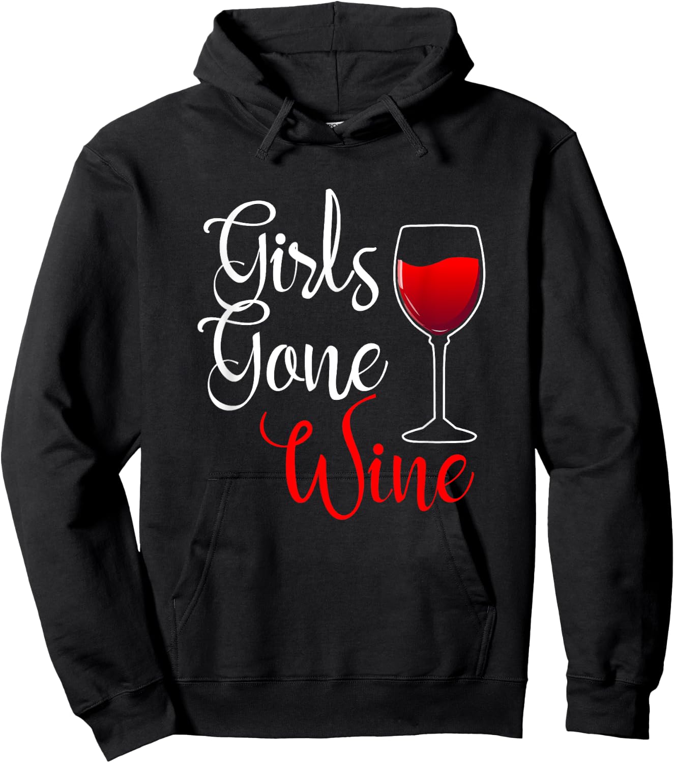 Girls Gone Wine Lover Wild Funny Alcohol Drinker Drinking Hoodie - Hoodie | Black