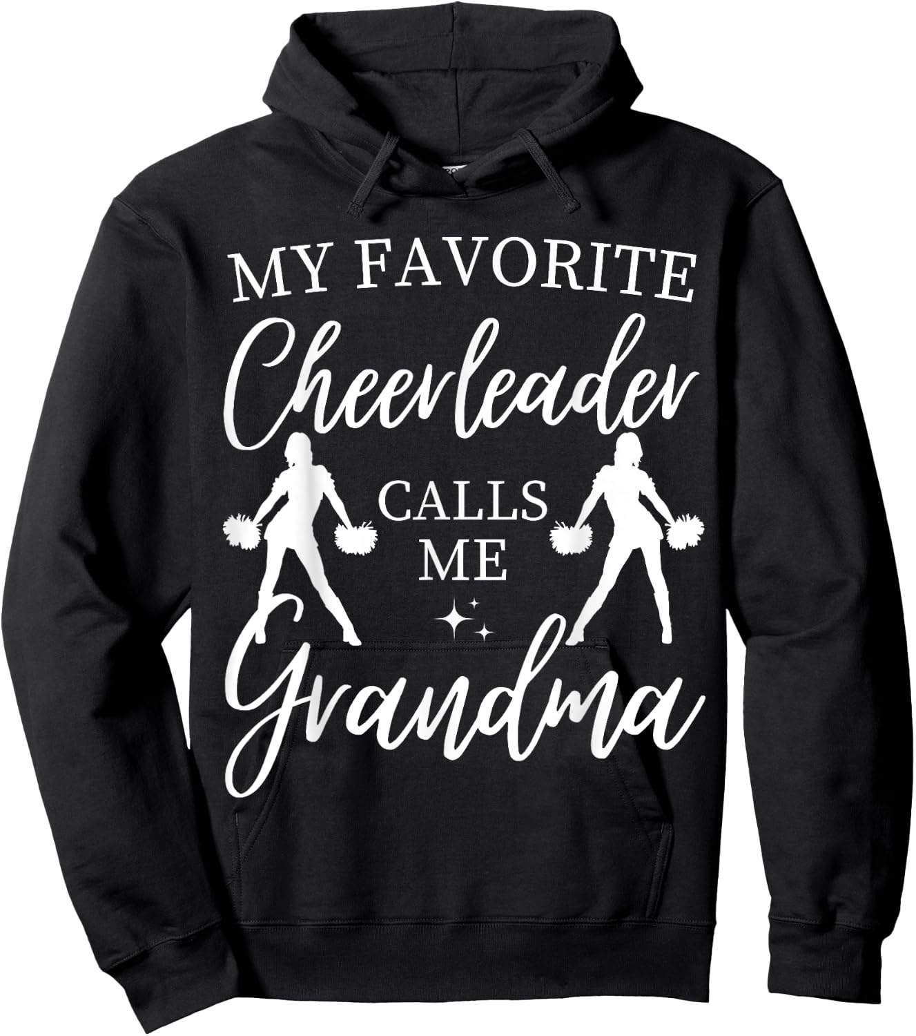 My Favorite Cheerleader Calls Me Grandma Sports Cheer Family Hoodie - Hoodie | Black