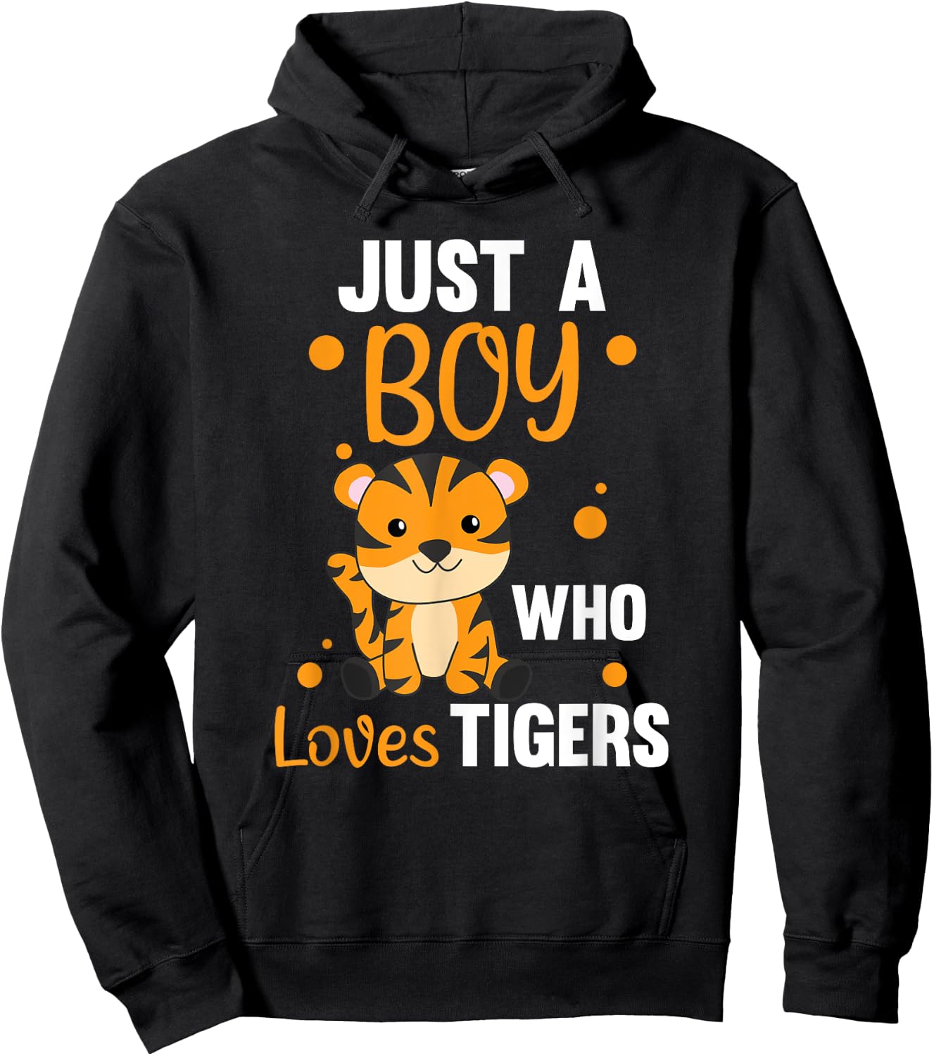 Just A Boy Who Loves Tigers Sweet Animals Tiger Hoodie - Hoodie | Black