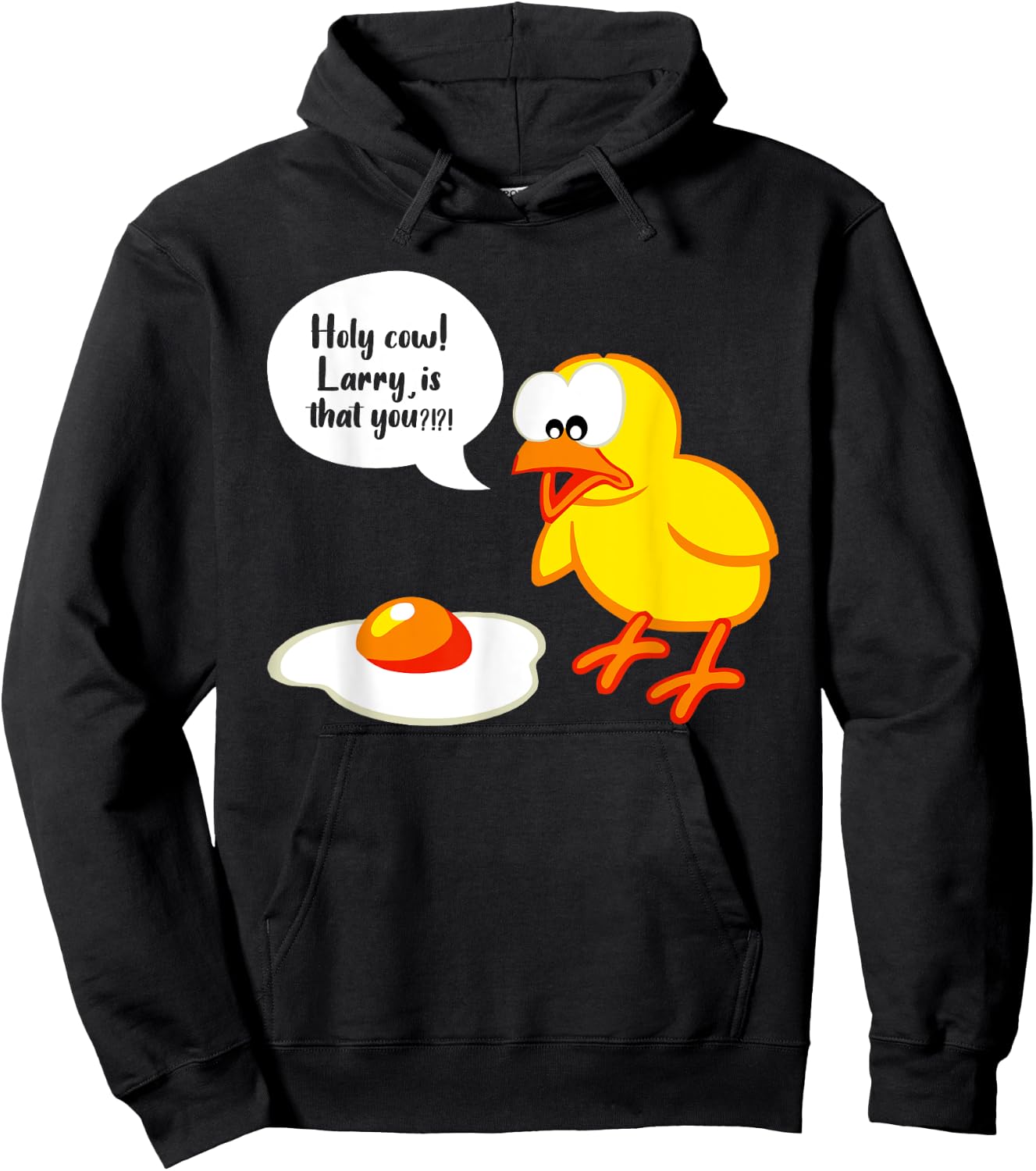 Sarcastic Sarcasm Funny Holy Cow Larry Is That You Hoodie - Hoodie | Black