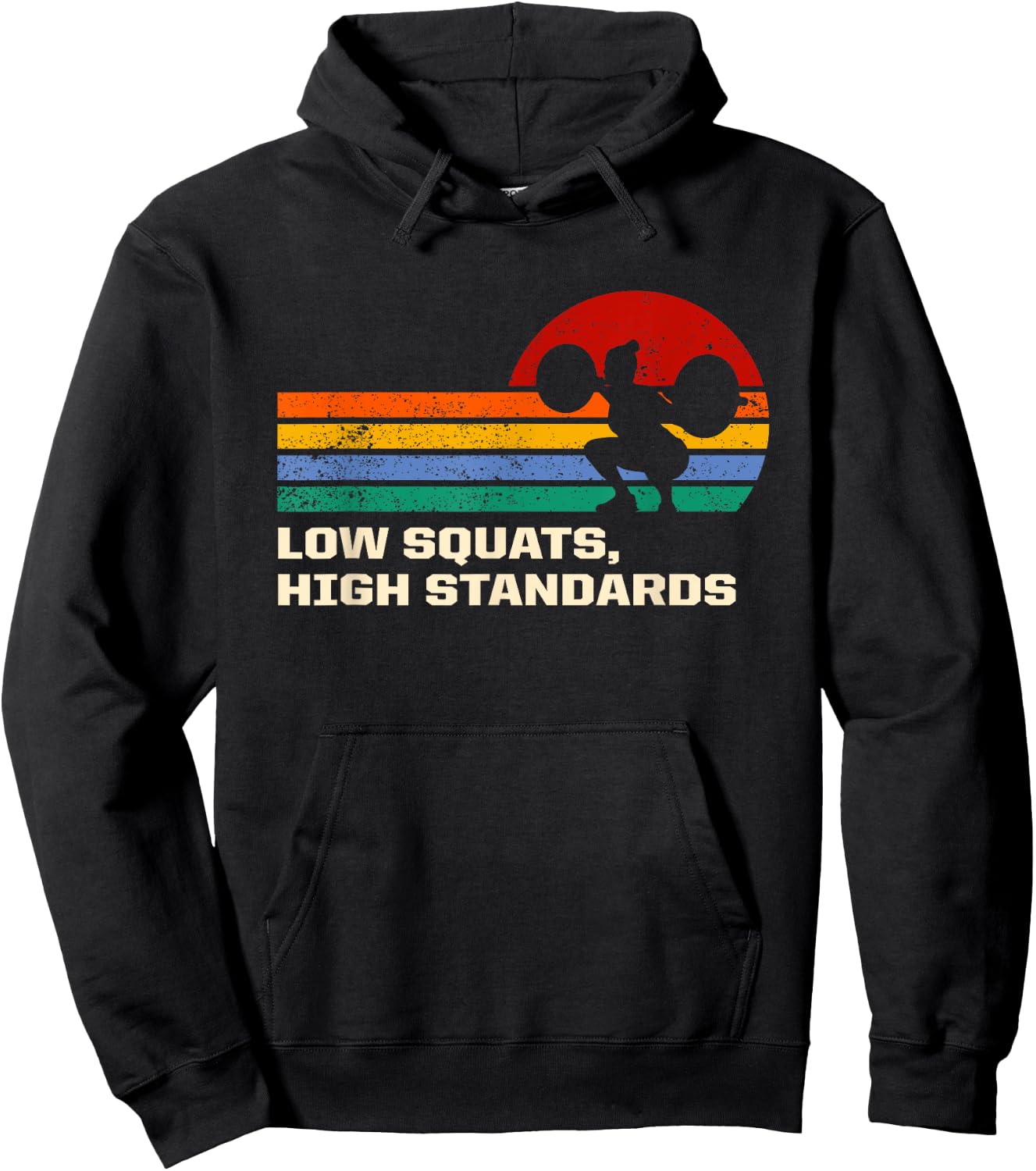 Low Squats High Standards Workout Motivational Quote Gym Hoodie - Hoodie | Black