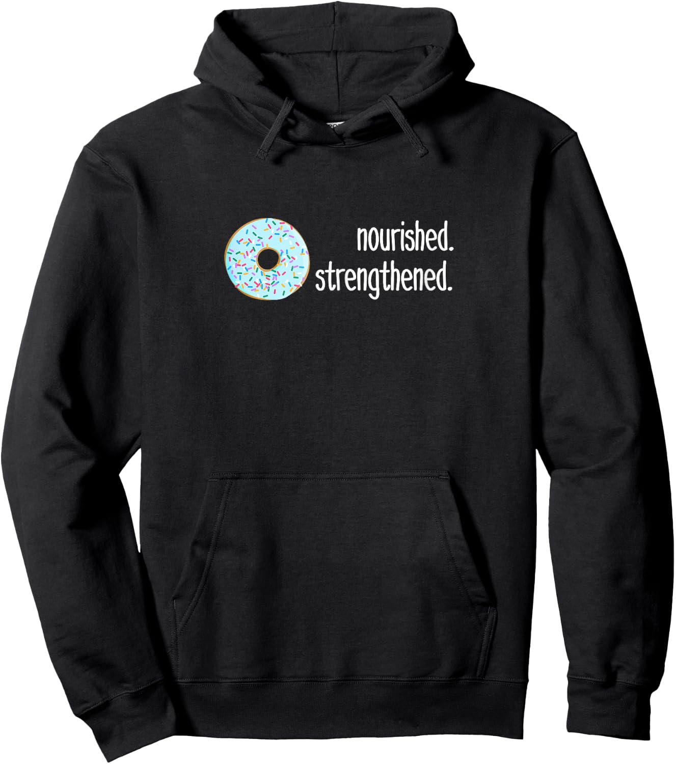 Funny, sarcastic Gift LDS missionaries, donut nourished Hoodie - Hoodie | Black
