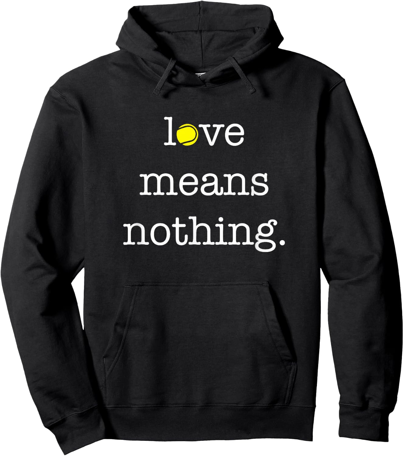 Love Means Nothing - Tennis Player Hoodie - Hoodie | Black