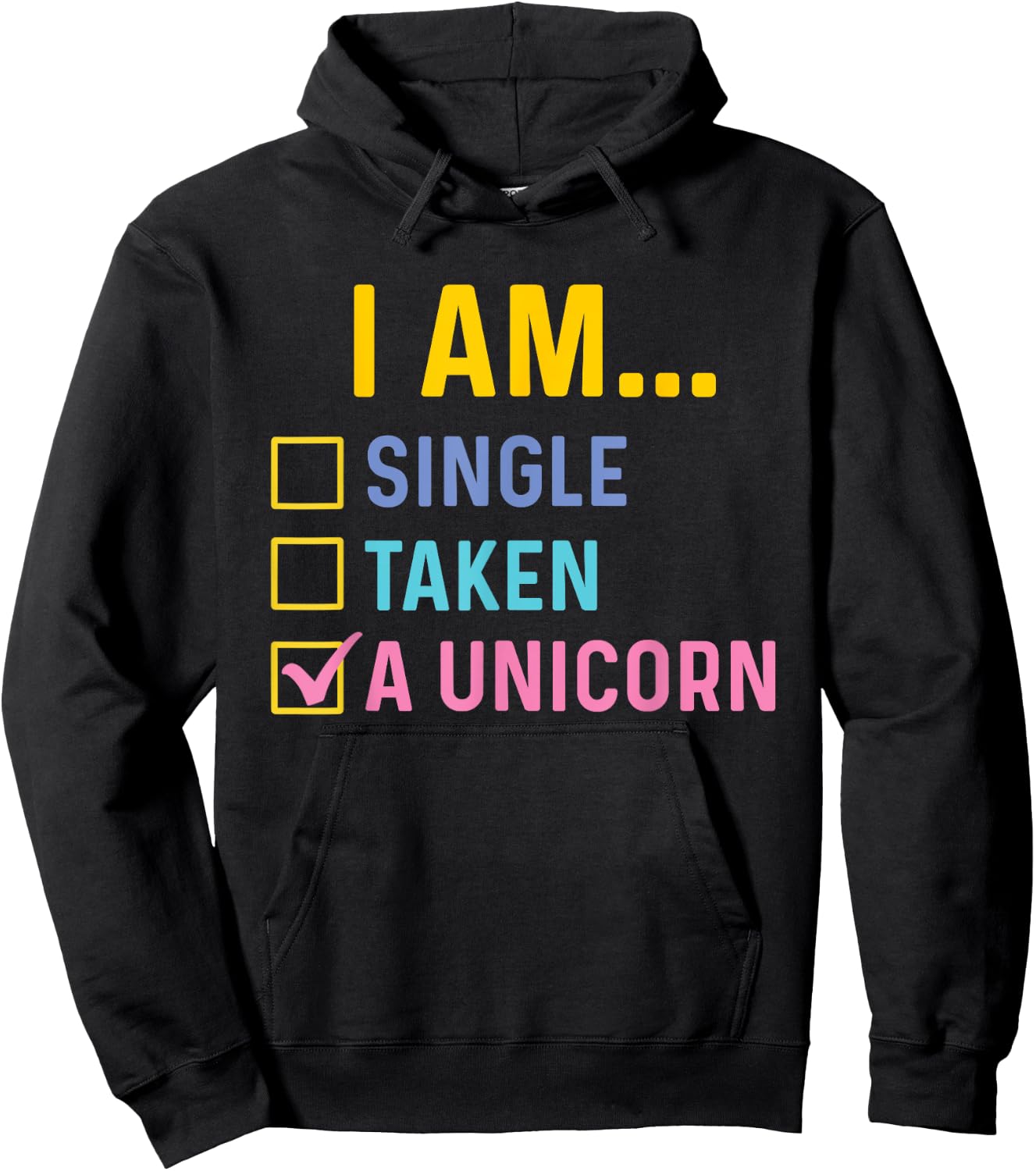 I Am A Unicorn - Mystical Creature Magical Rainbow Unicorn Hoodie - Hoodie | Black