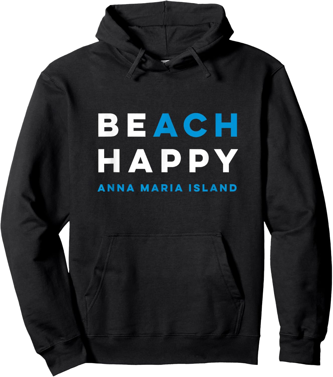 Be Happy Anna Maria Island Beach Graphic Hoodie - Hoodie | Black