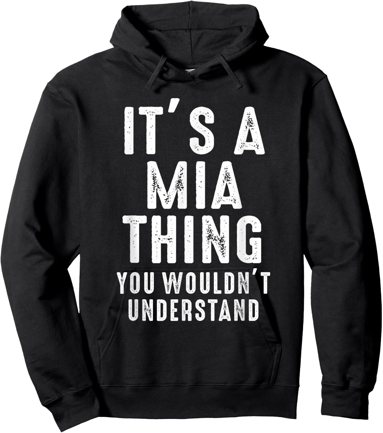 It's A Mia Thing You Wouldn't Understand Mia Name Hoodie - Hoodie | Black