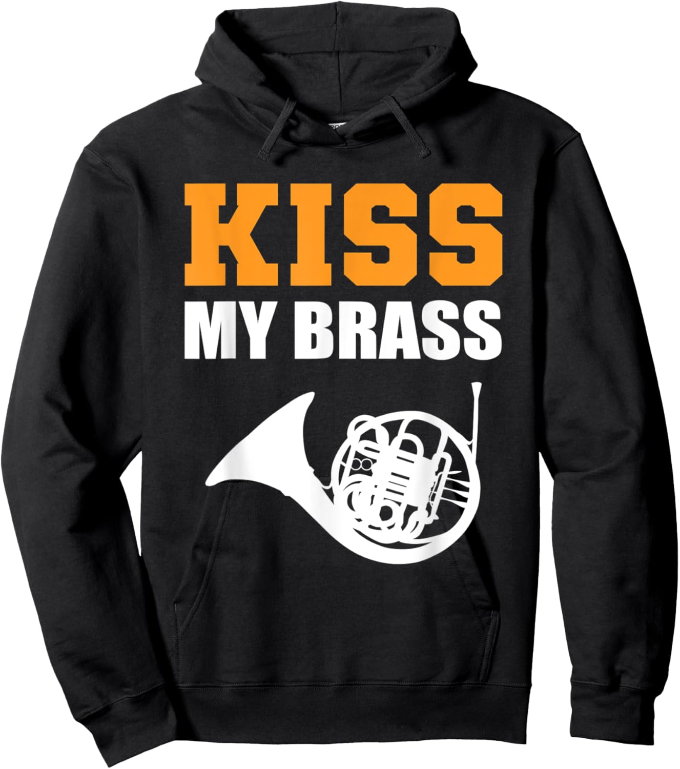 Kiss my Brass Band Member Hoodie - Hoodie | Black