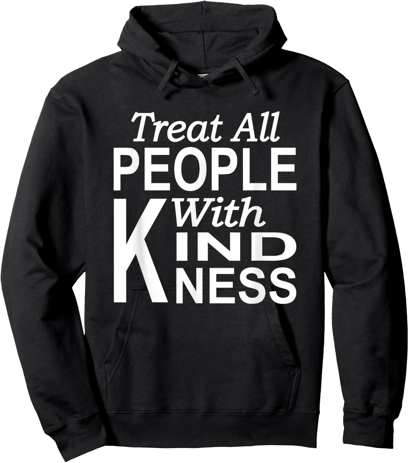 Treat all people with kindness Blessed life Kindness Hoodie - Hoodie | Black