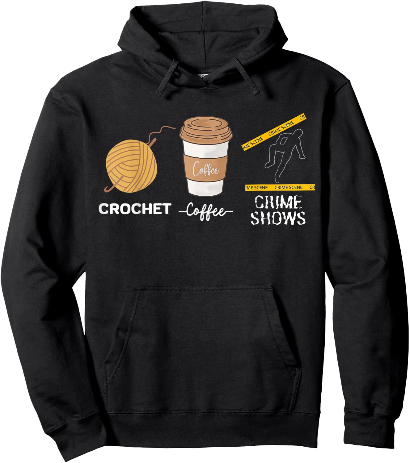 Crochet Coffee And Crimes Shows Funny True Crime Crocheting Hoodie - Hoodie | Black