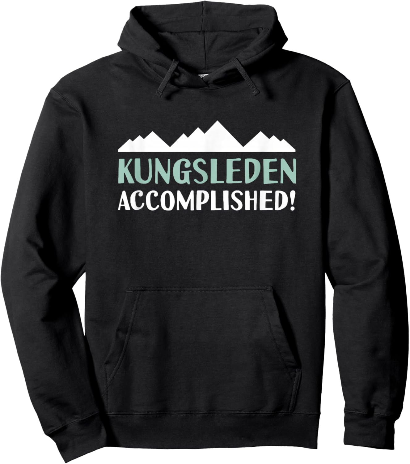 Kungsleden The King's Trail Accomplished Hiking Sweden Hoodie - Hoodie | Black