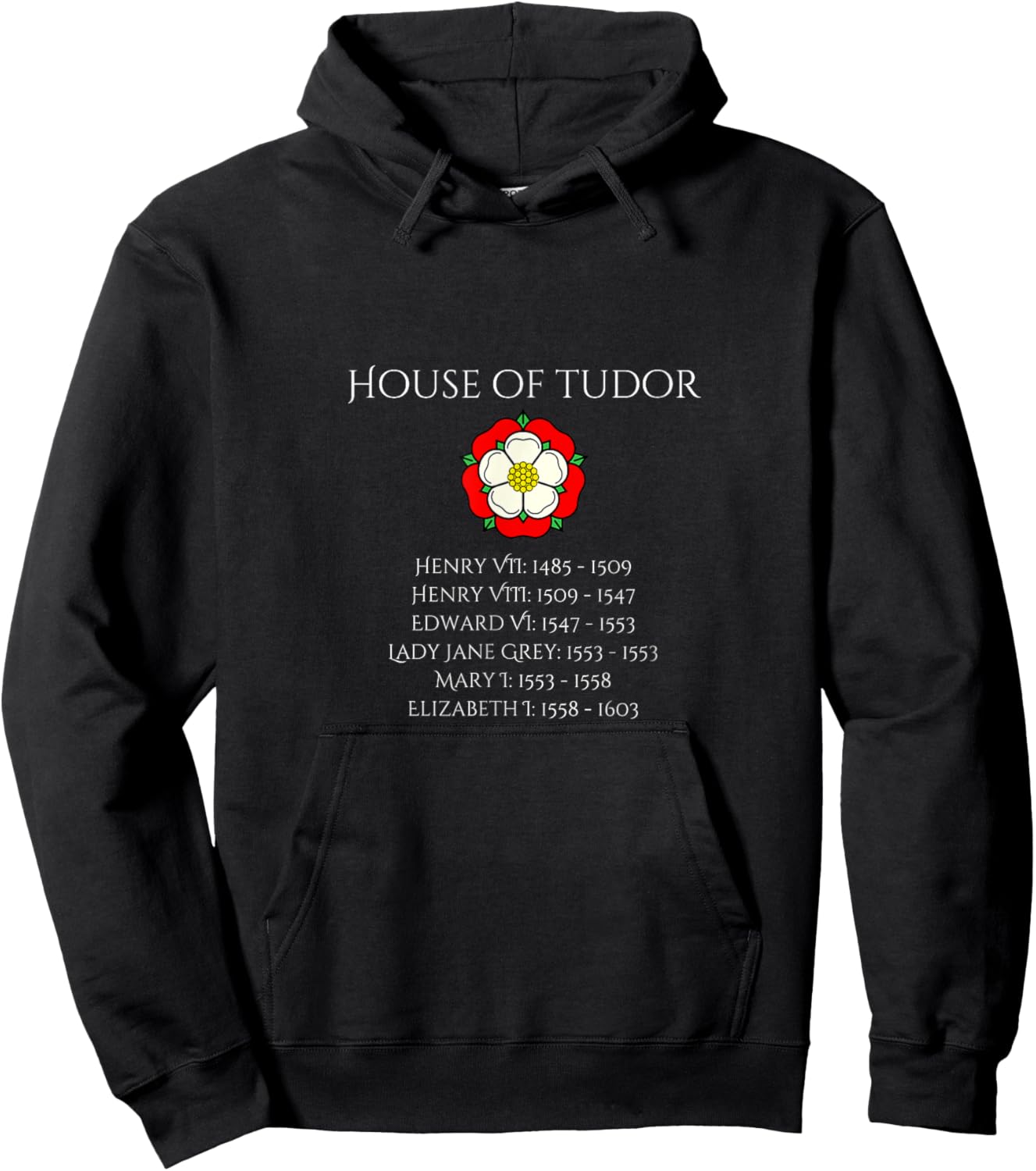 Tudor Kings & Queens - House of Tudor - British History Gift Hoodie - Hoodie | Black