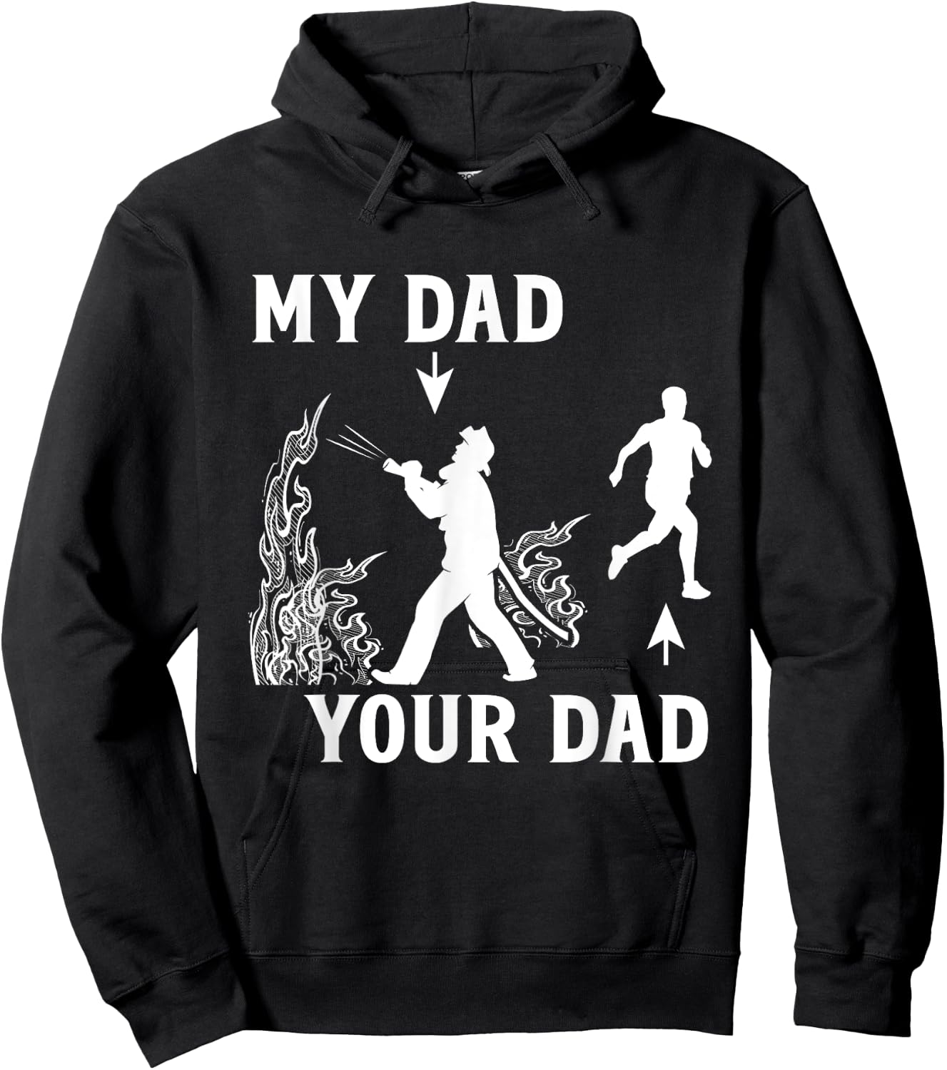 Captain Firefighter Father Funny Fireman Dad My Dad Your Dad Hoodie - Hoodie | Black