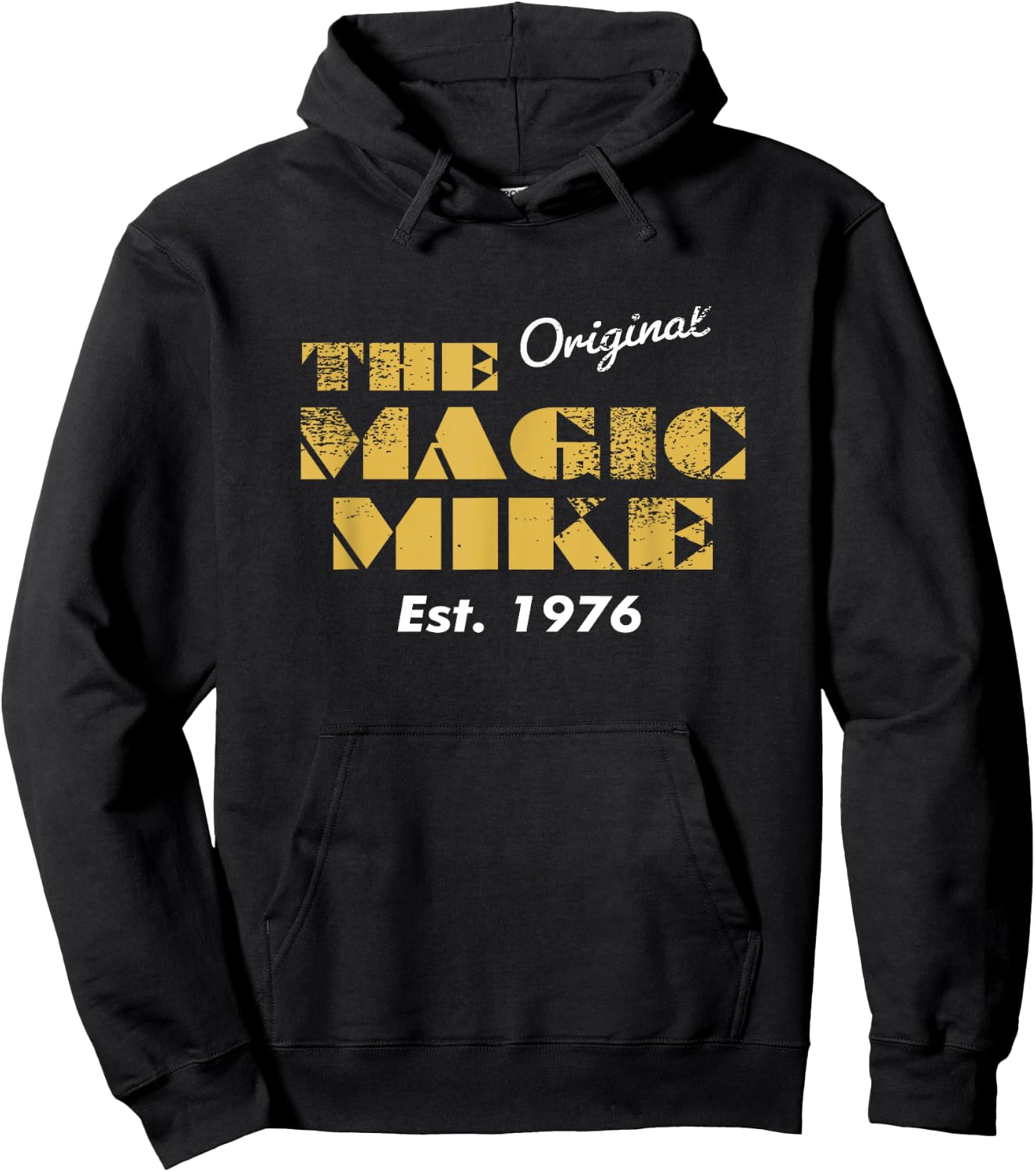 The Original Magic Mike Birthday 1976 Hoodie - Hoodie | Black