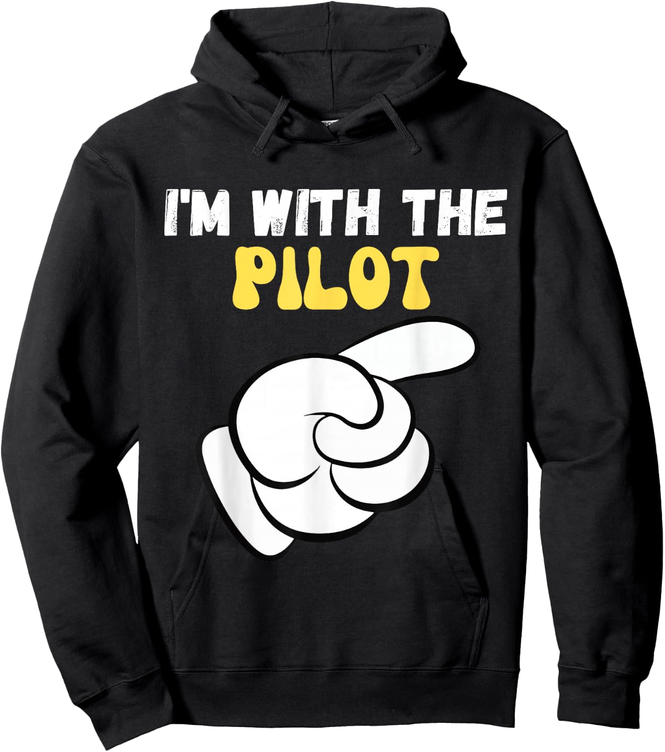 I'm with the Pilot Funny Design Im with the Pilot Hoodie - Hoodie | Black