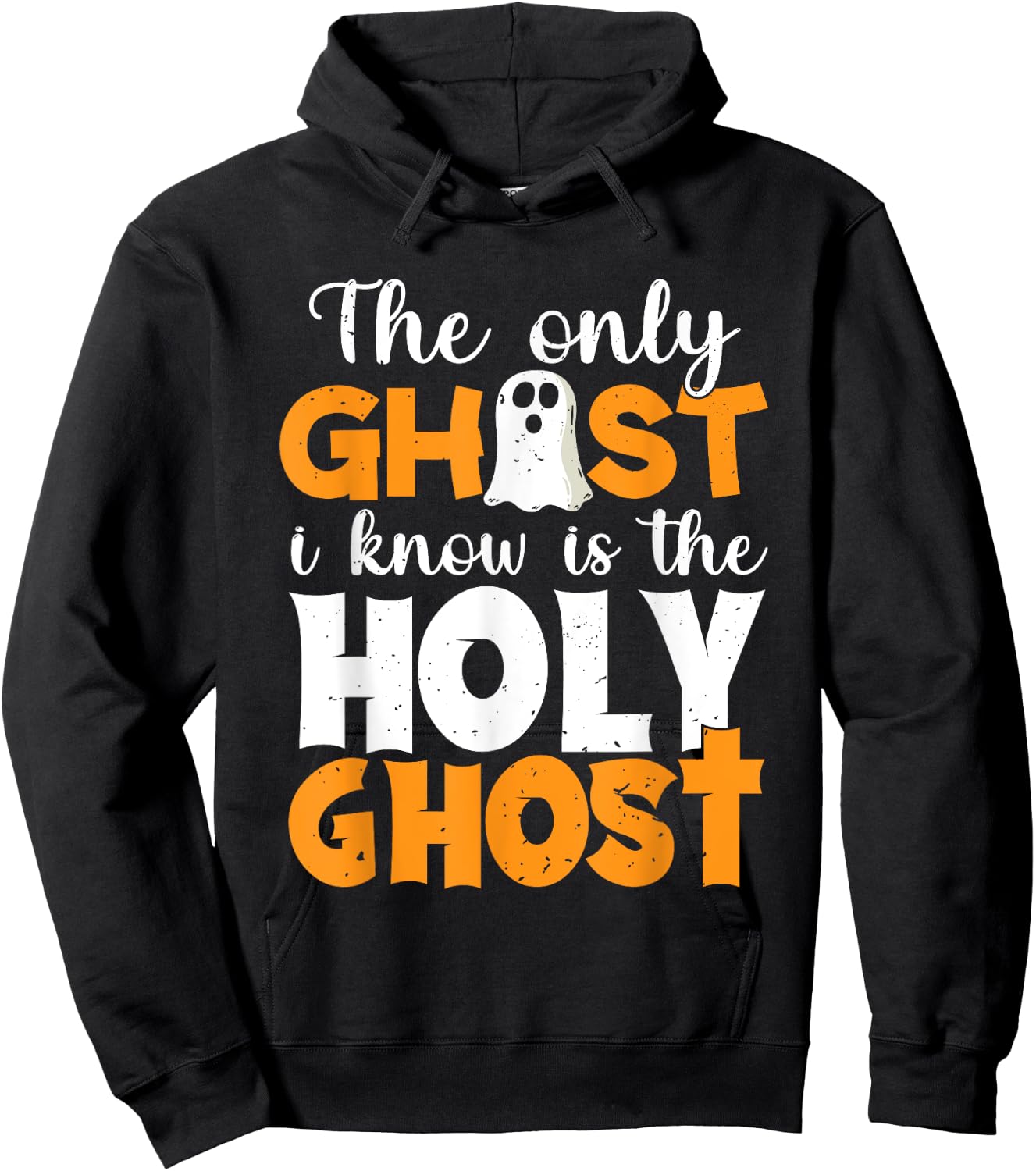 The Only Ghost I Know Is The Holy Ghost Halloween Christian Hoodie - Hoodie | Black