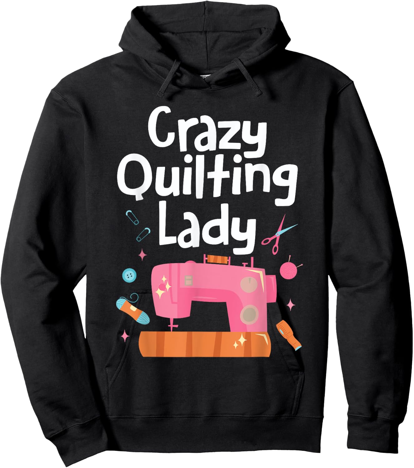 Crazy Quilting Lady Women Sewing Machine Quilt Seamstress Hoodie - Hoodie | Black