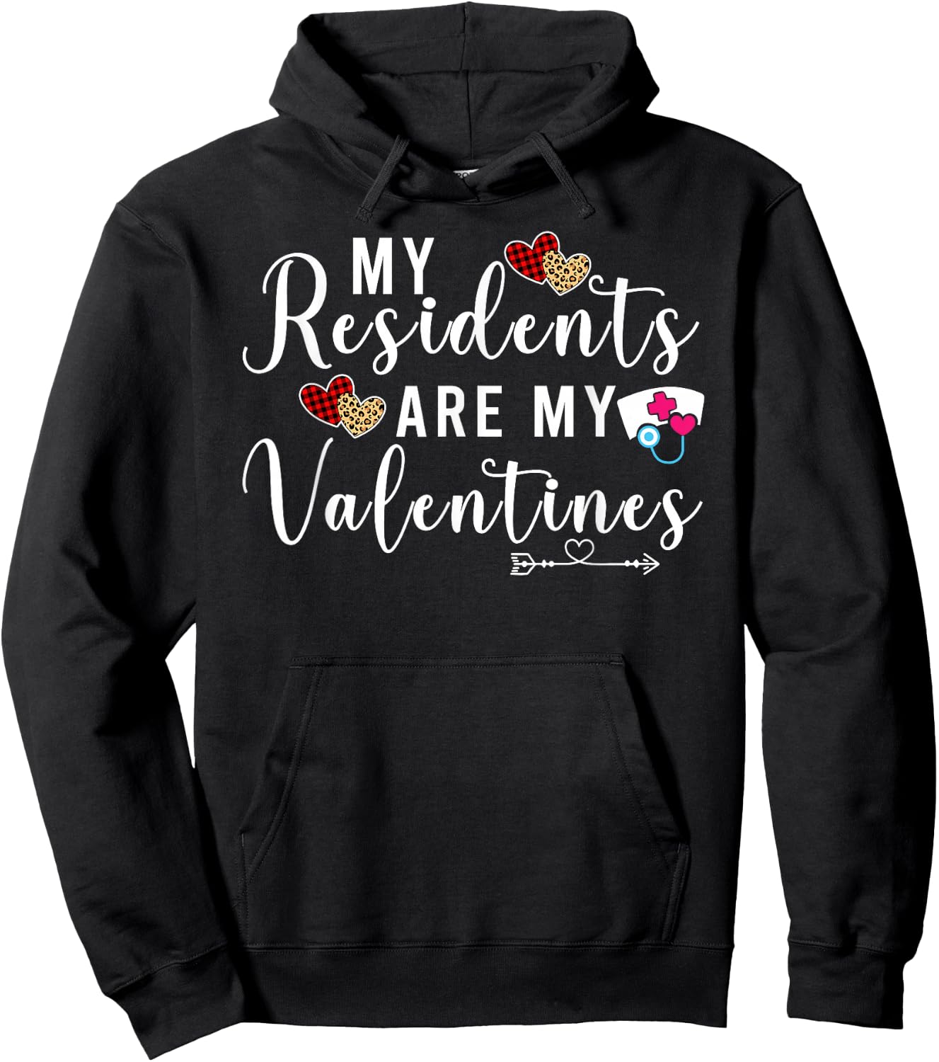 My Residents Are My Valentine Nurse Funny Valentines Day Hoodie - Hoodie | Black