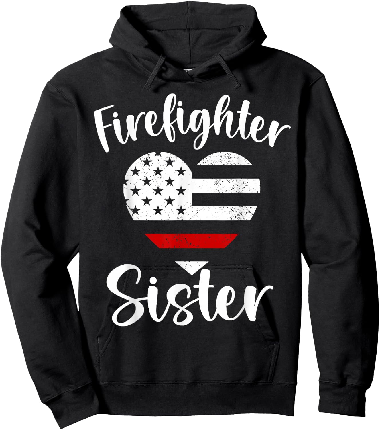 Firefighter Sister Proud Firefighter Family USA American Hoodie - Hoodie | Black