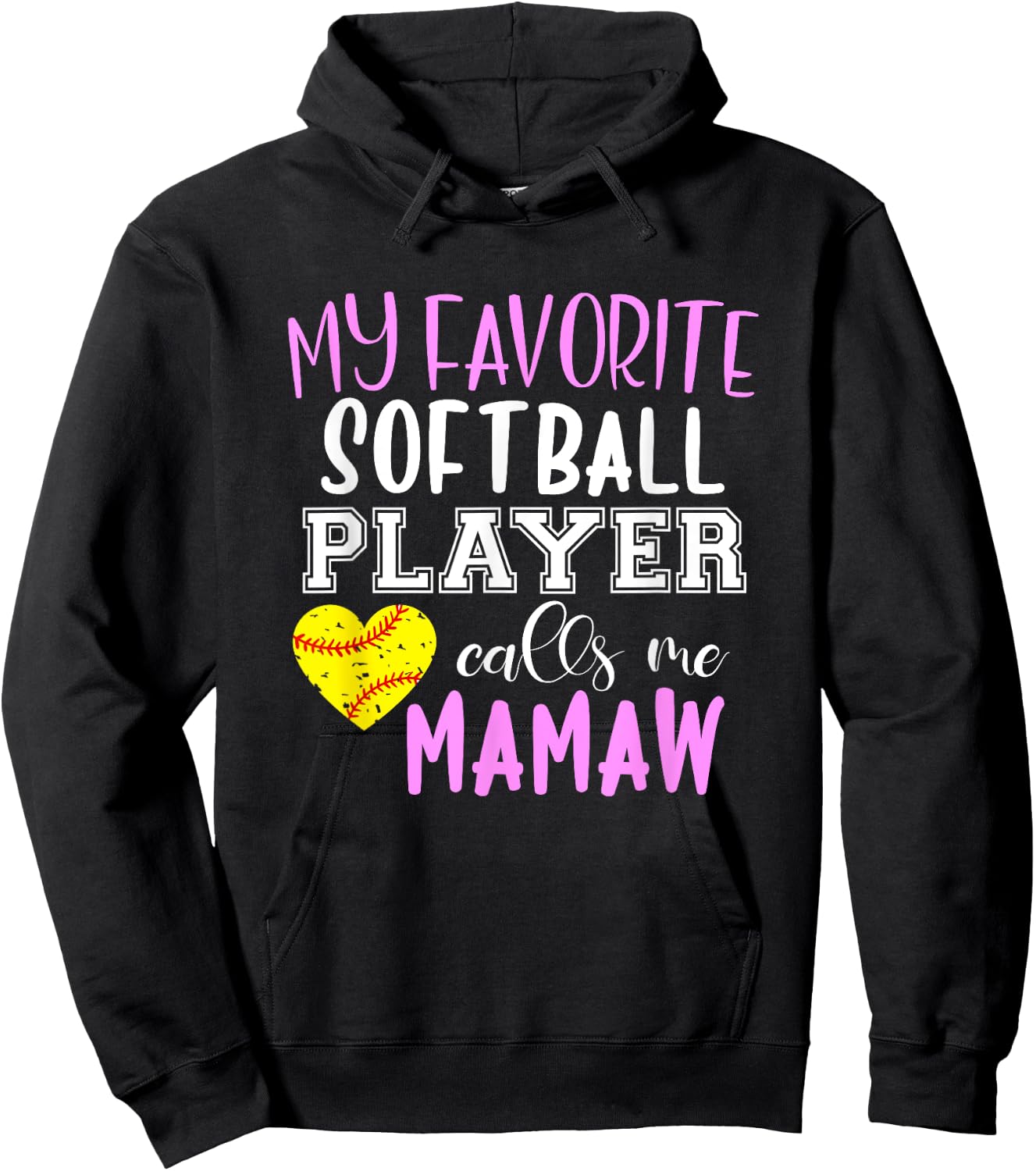 My Favorite Softball Player Call Me Mamaw Hoodie - Hoodie | Black
