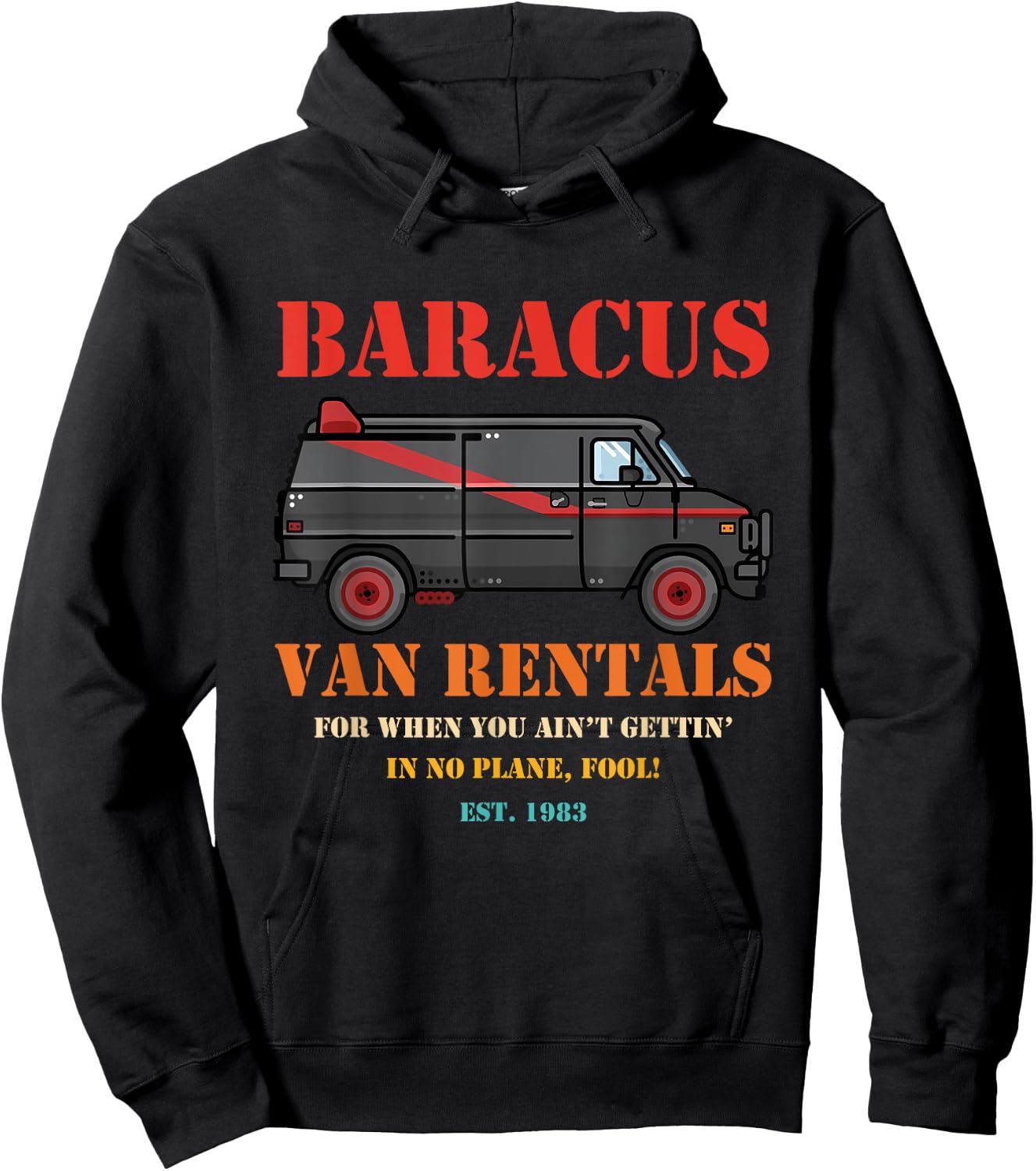 Van Rentals For When You Ain't Gettin' retro design Hoodie - Hoodie | Black