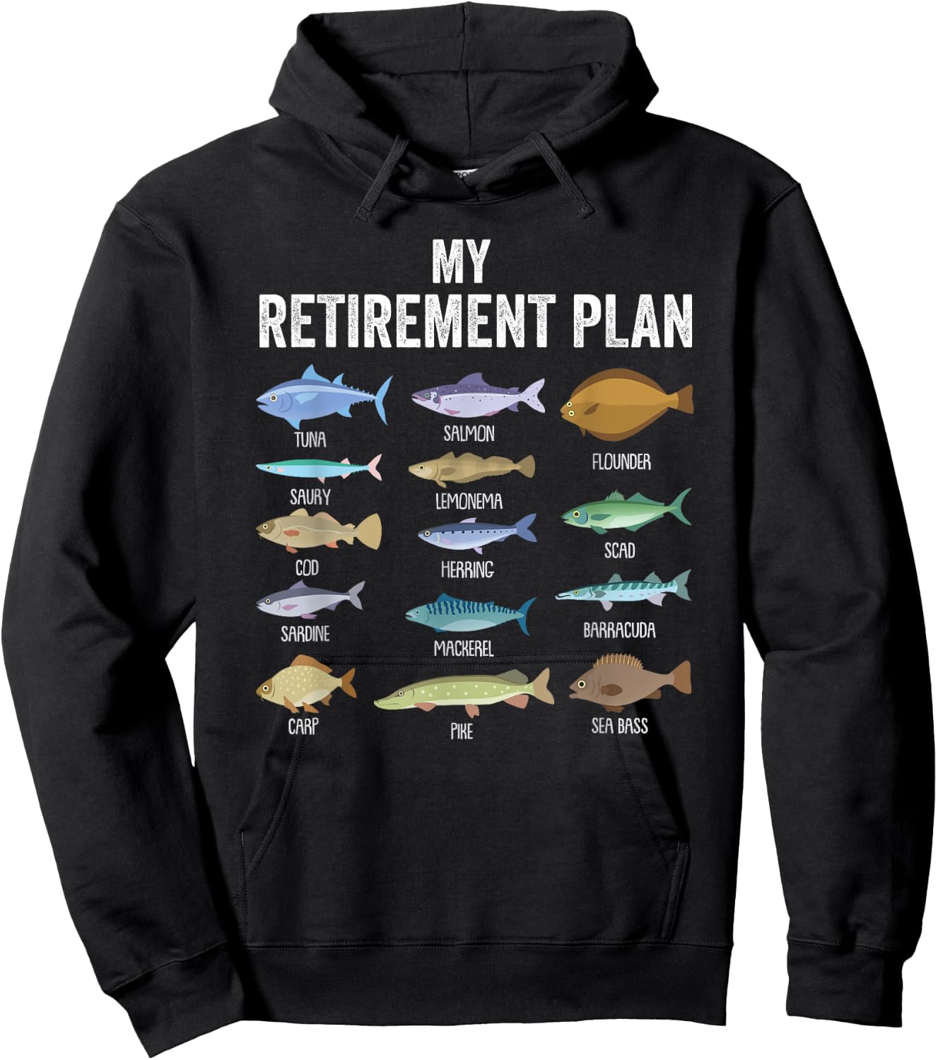 My retirement plan fishing. Retirement gift Hoodie - Hoodie | Black
