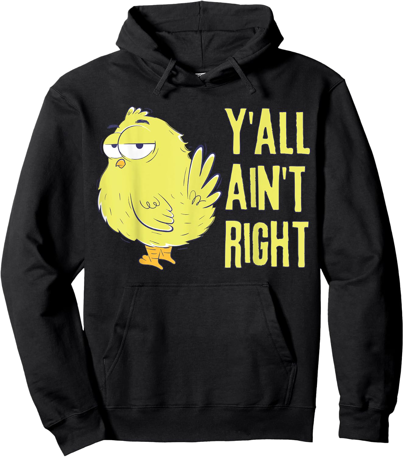 Y'all Ain't Right Chicken Funny Chicken Farmers Hoodie - Hoodie | Black