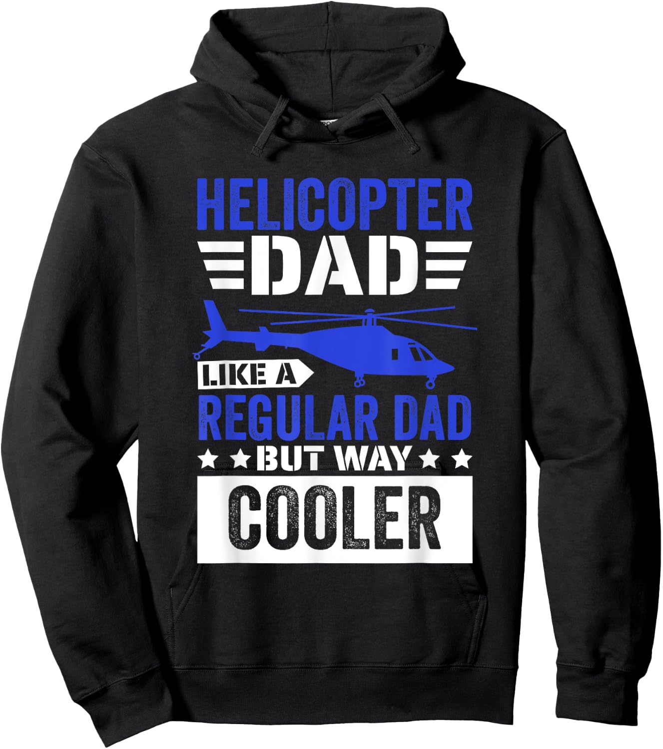 Helicopter Dad Like A Regular Dad, Helicopter Aviation Pilot Hoodie - Hoodie | Black