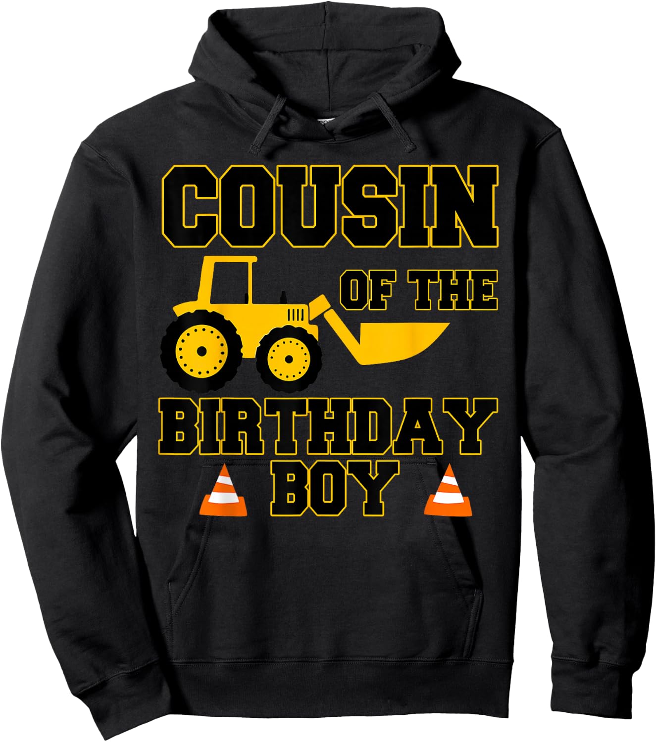 Cousin of the Birthday Boy Funny Construction Party Family Hoodie - Hoodie | Black
