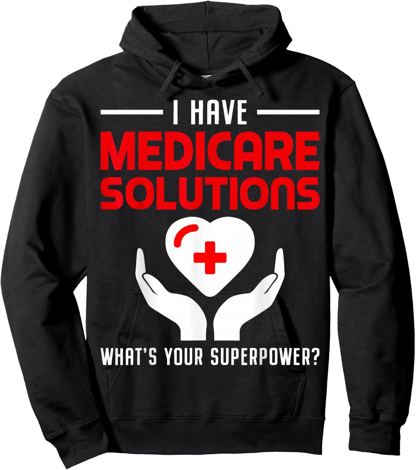 Funny Medical Insurance Agent Broker Medicare Solutions Hoodie - Hoodie | Black