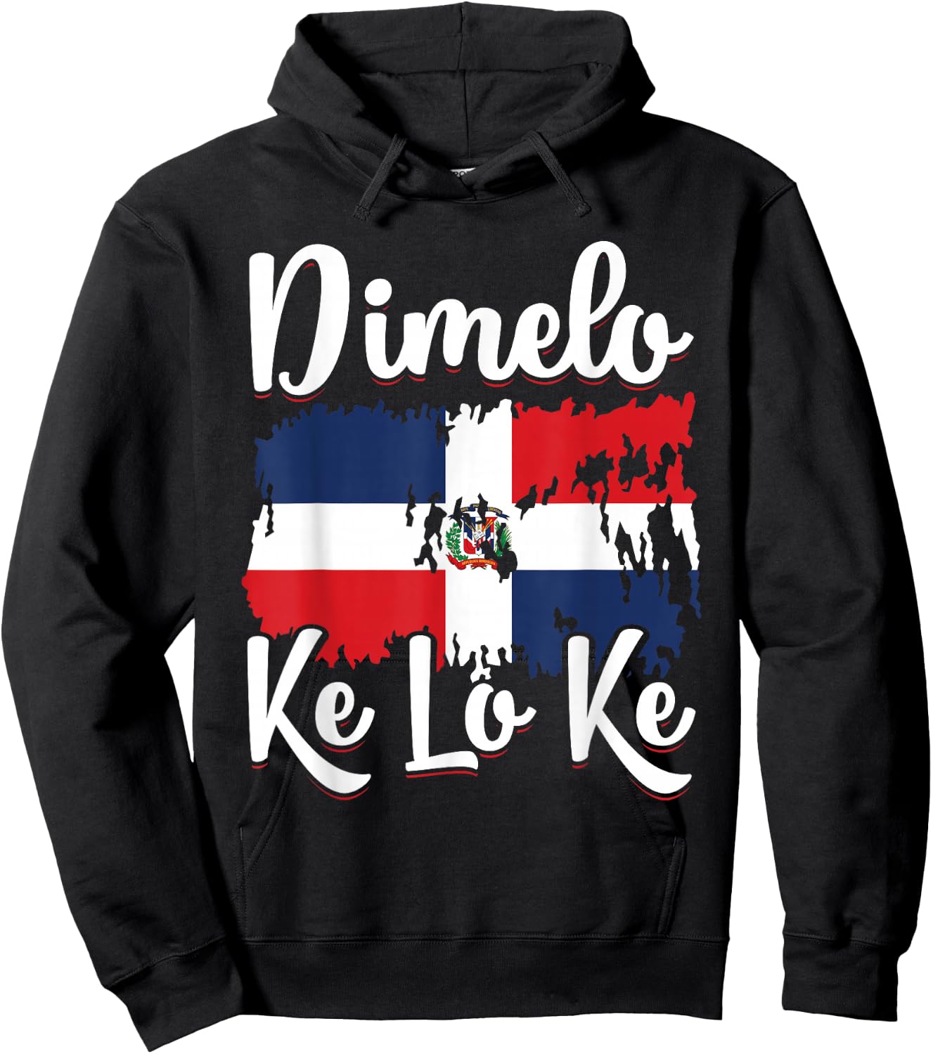 Dominican Republic Flag Dimelo Ke Lo Ke Women Dominicana Hoodie - Hoodie | Black