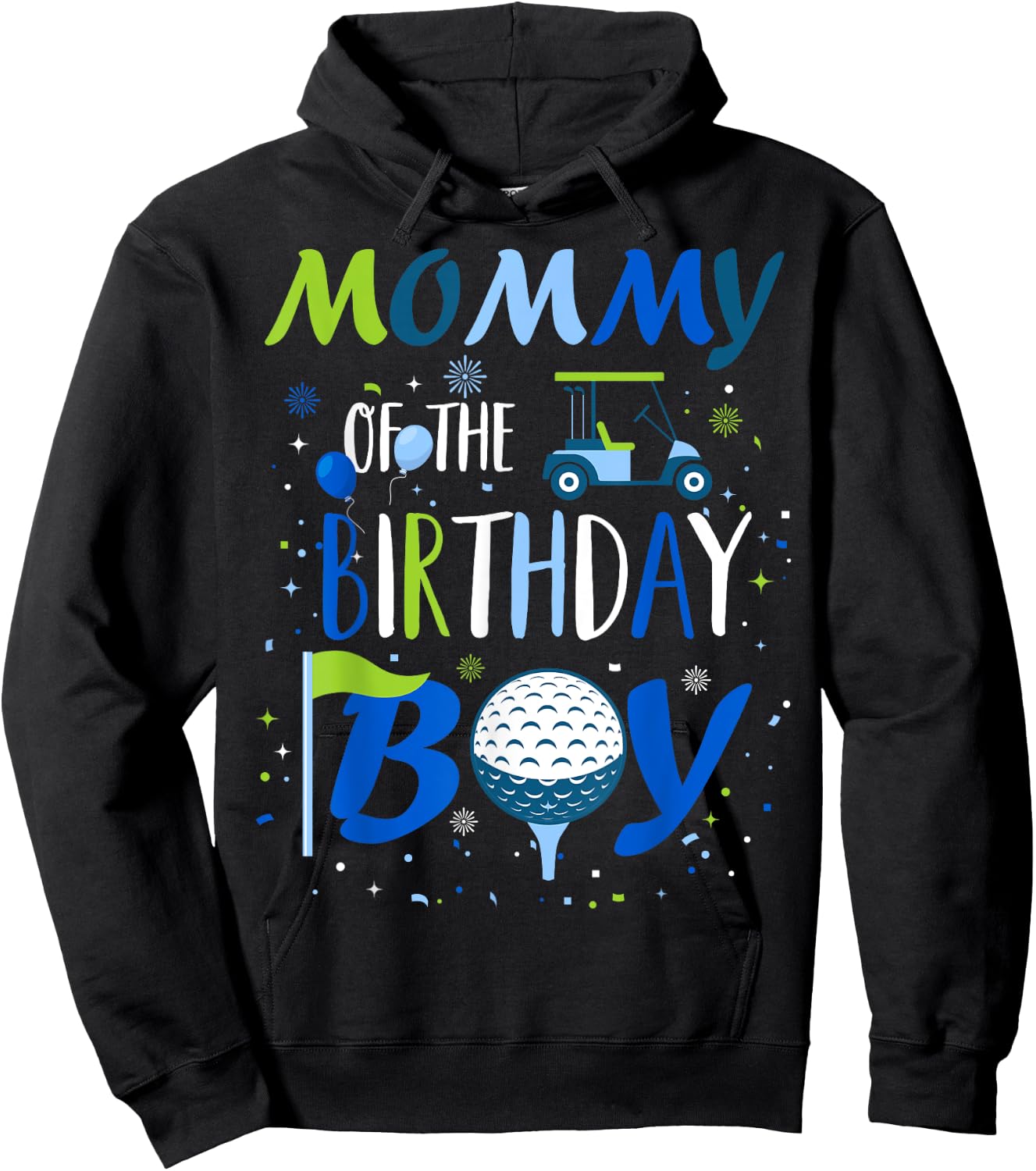 Mommy of The Birthday Boy Hole in One Golf Sport Matching Hoodie - Hoodie | Black