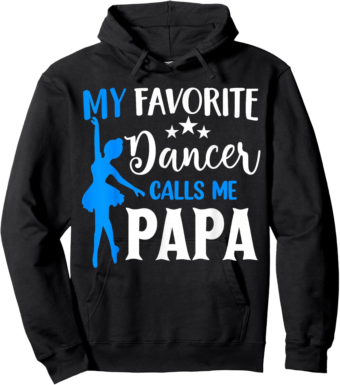 My Favorite Dancer Calls Me Papa Cool Dance Grandpa Hoodie - Hoodie | Black