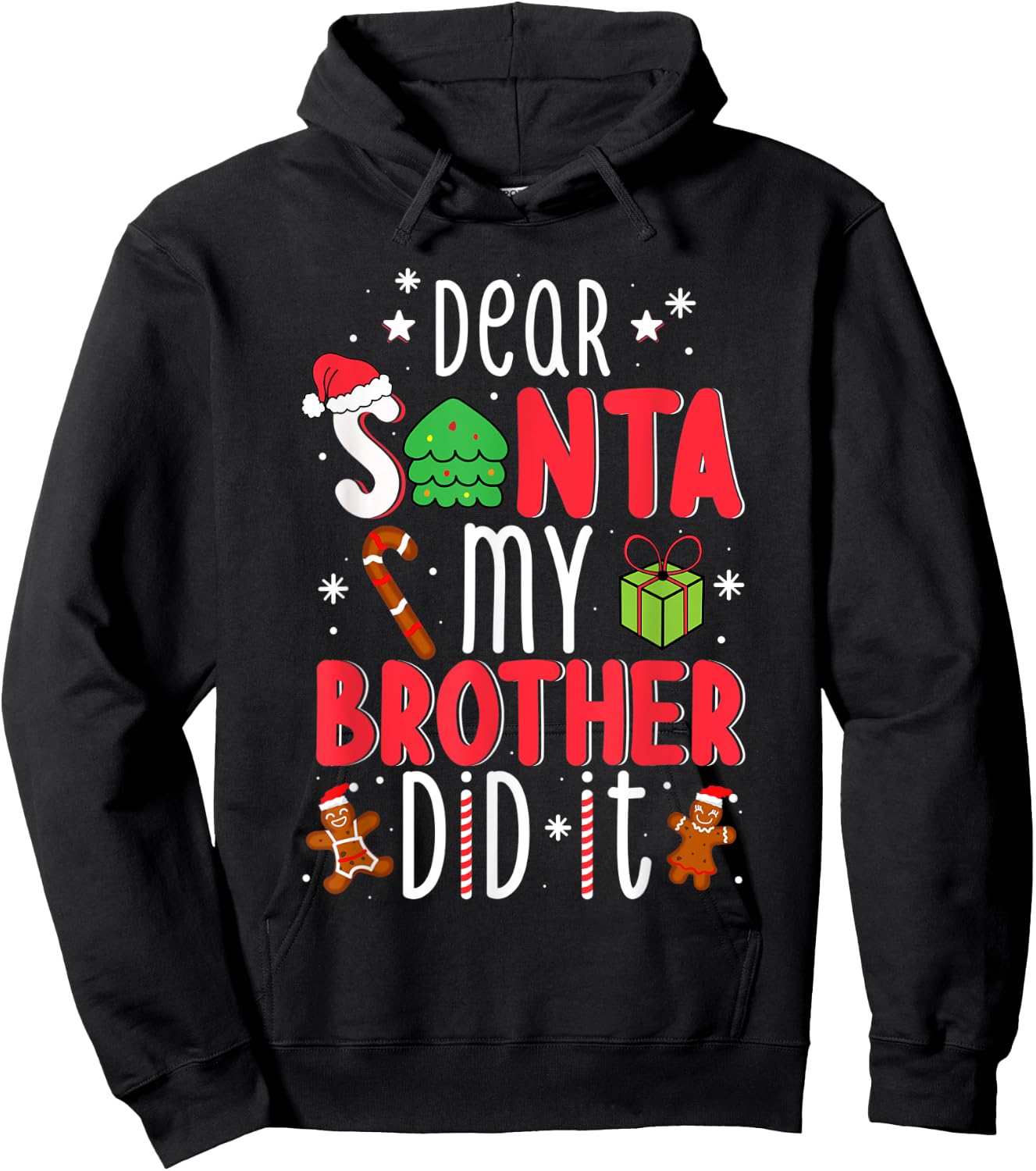 Dear Santa My Brother Did It Christmas Pajama Girl Kids Boys Hoodie - Hoodie | Black