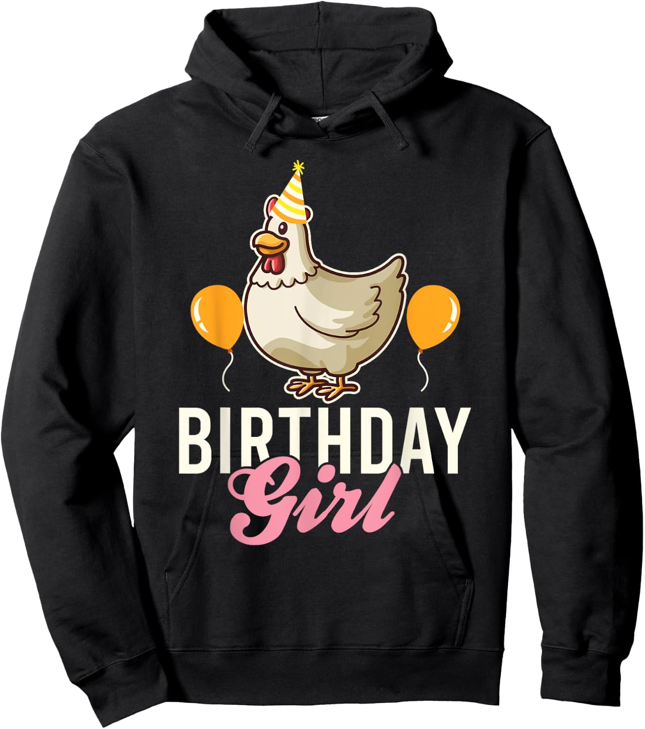 Cute Chicken Birthday Girl Hoodie - Hoodie | Black
