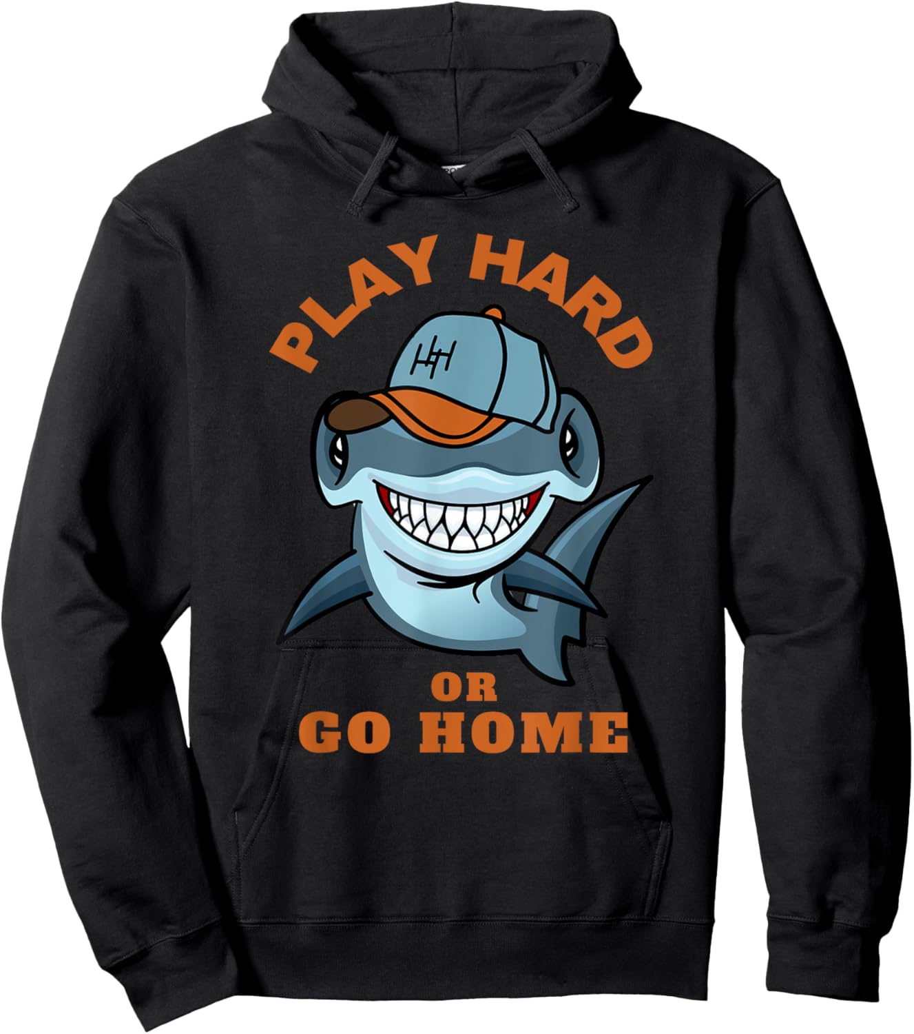 Play Hard or Go Home Funny Hammerhead Shark Baseball Hoodie - Hoodie | Black