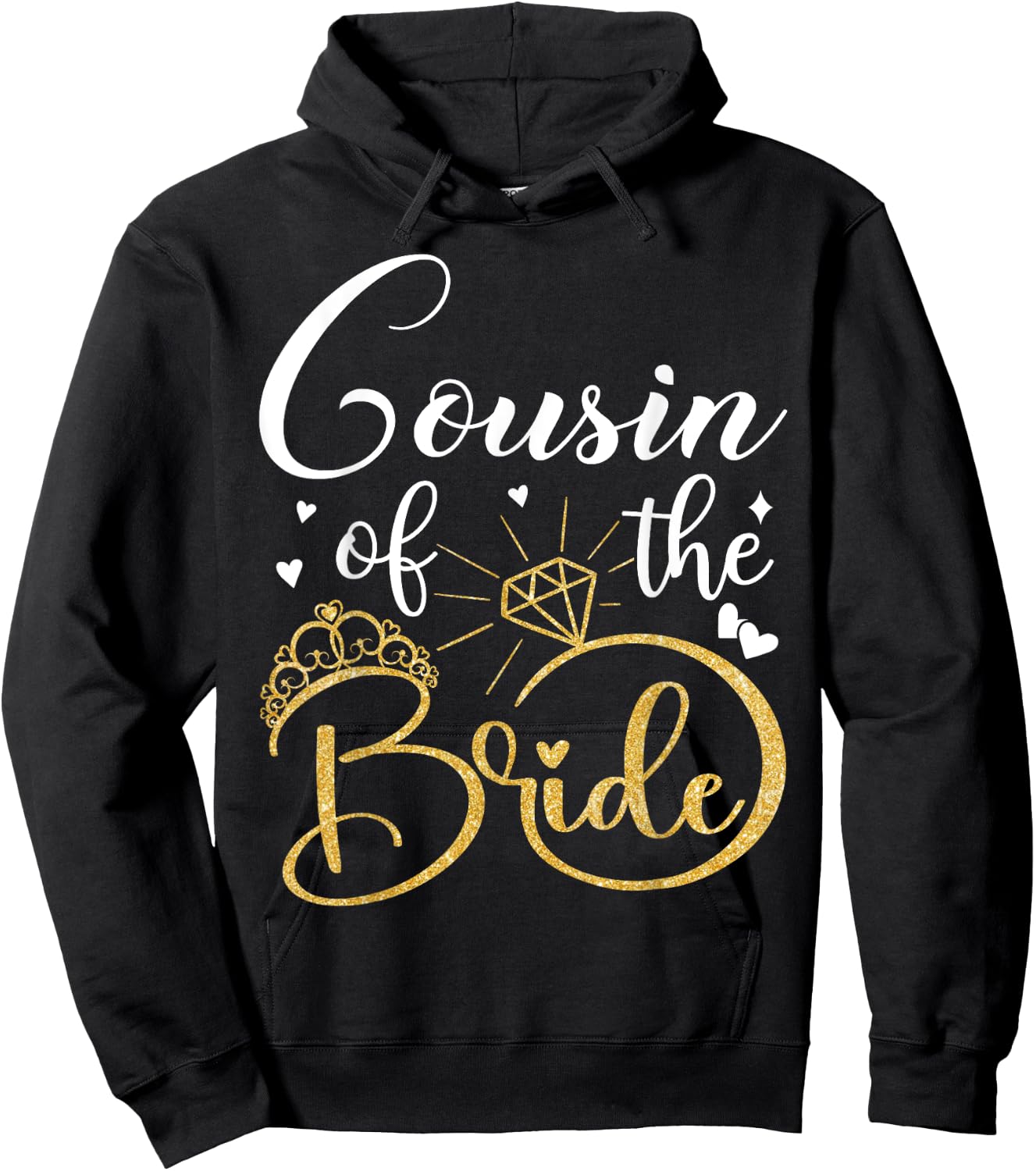 Cousin Of The Bride Wedding Bridal Shower Matching Family Hoodie - Hoodie | Black