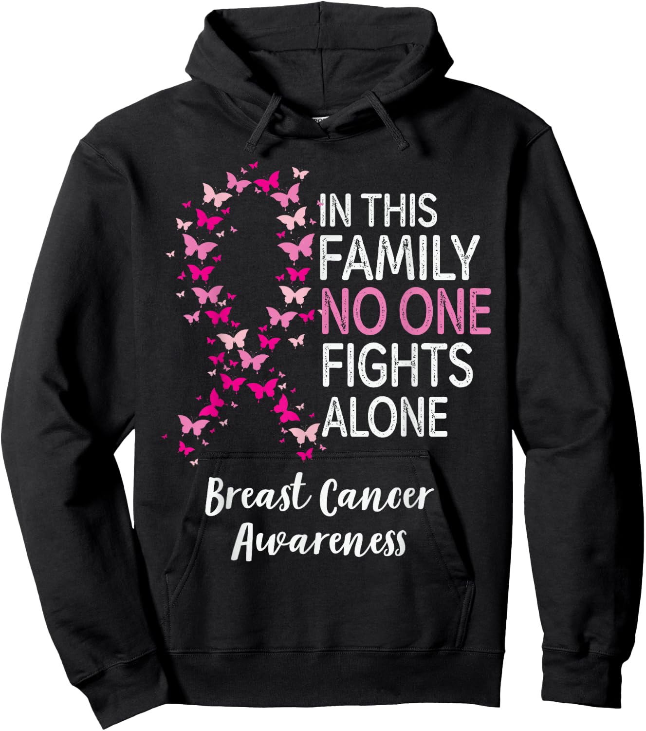 In This Family No One Fight Alone Breast Cancer Awareness Hoodie - Hoodie | Black