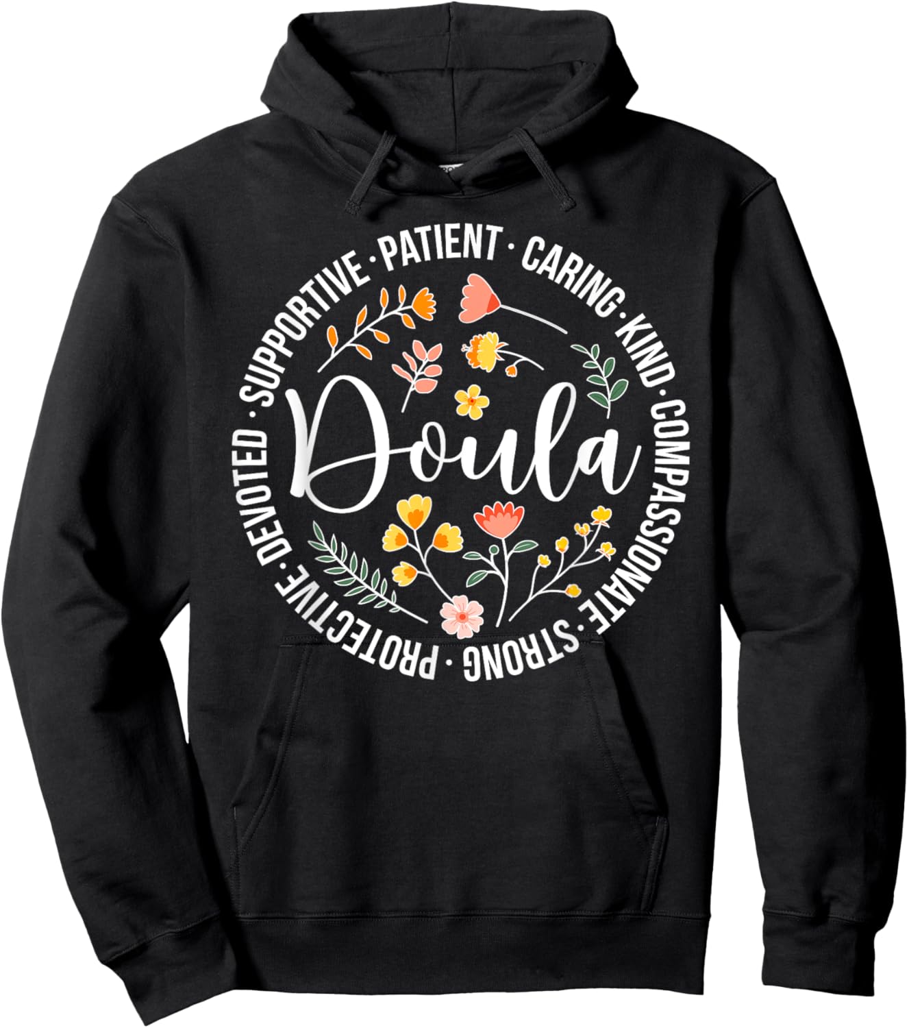 Doula Appreciation Birth Doula Postpartum Doula Doulas Hoodie - Hoodie | Black