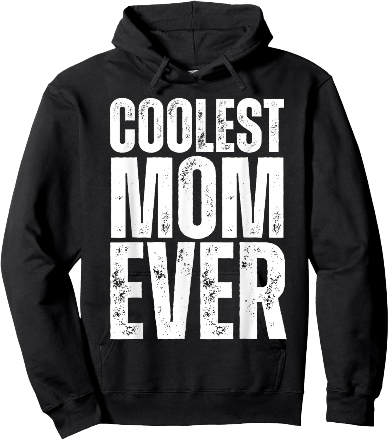Coolest Mom Ever Hoodie - Hoodie | Black