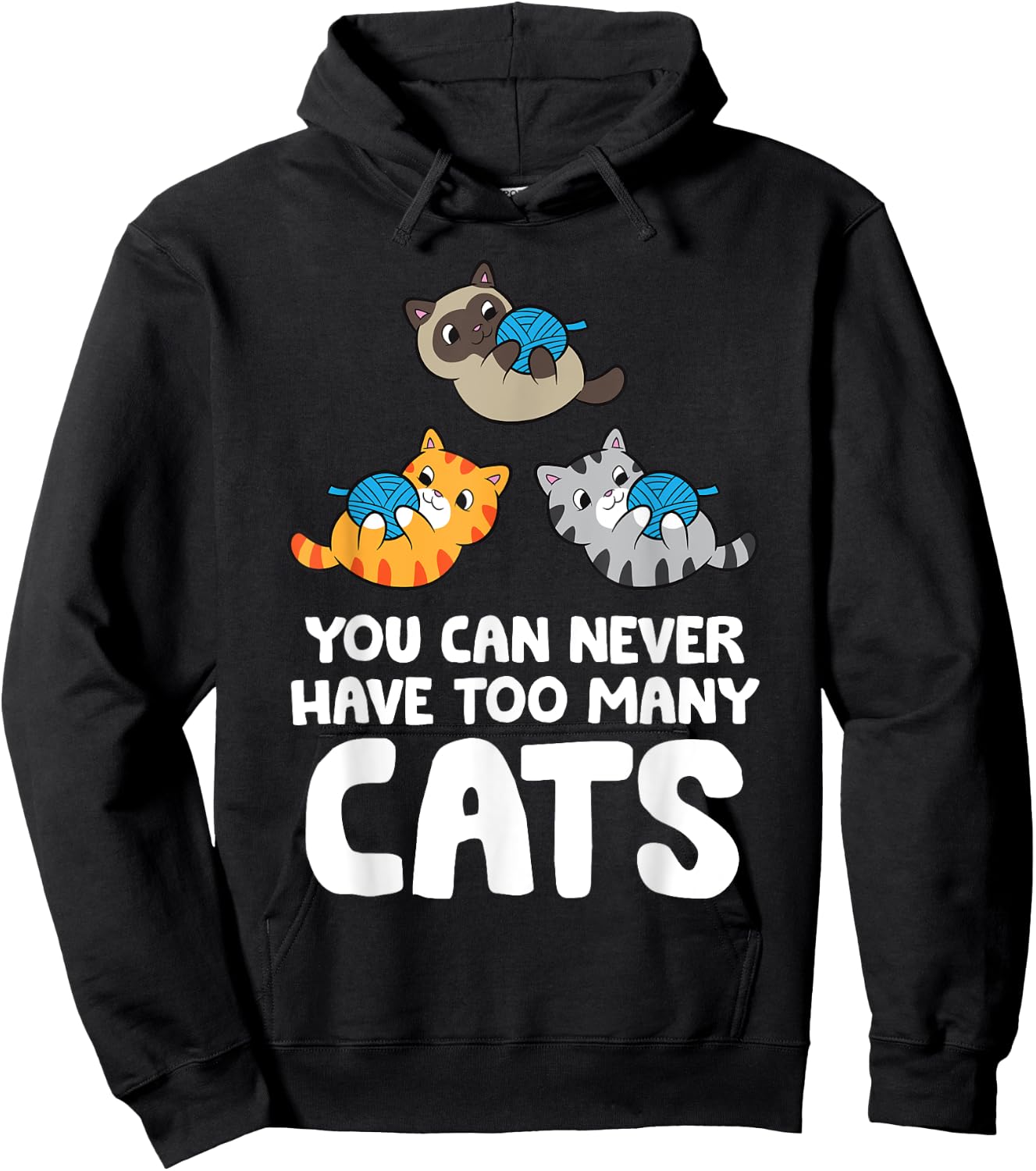 You Can Never Have Too Many Cats Hoodie - Hoodie | Black